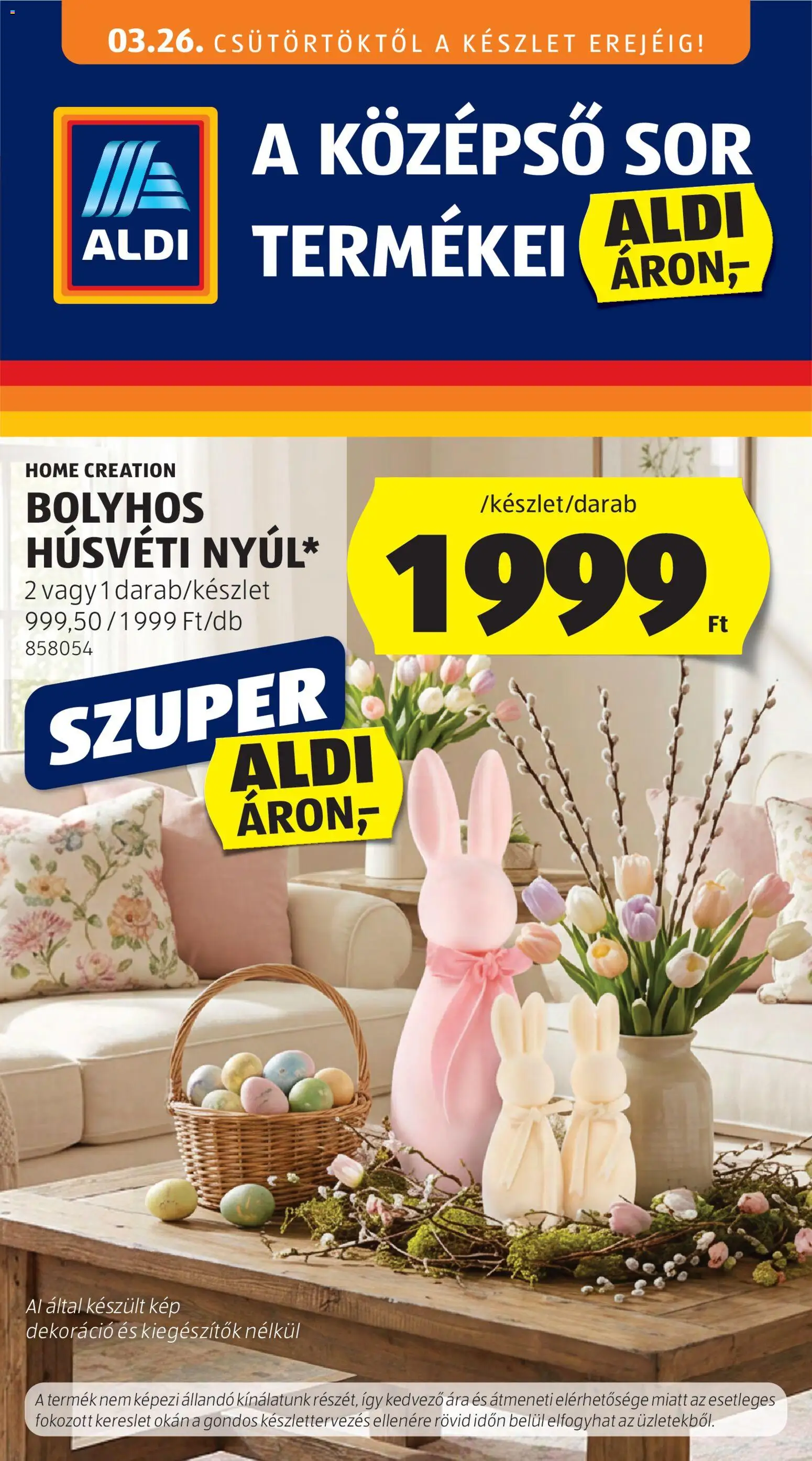Aldi akciós ujság - amely érvényes a következő dátumtól: 26.03.2026 | Oldal: 1