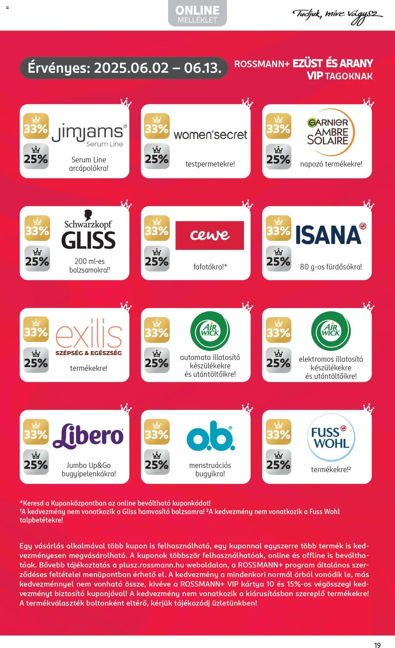 Rossmann akciós ujság - amely érvényes a következő dátumtól: 02.06.2025 | Oldal: 21