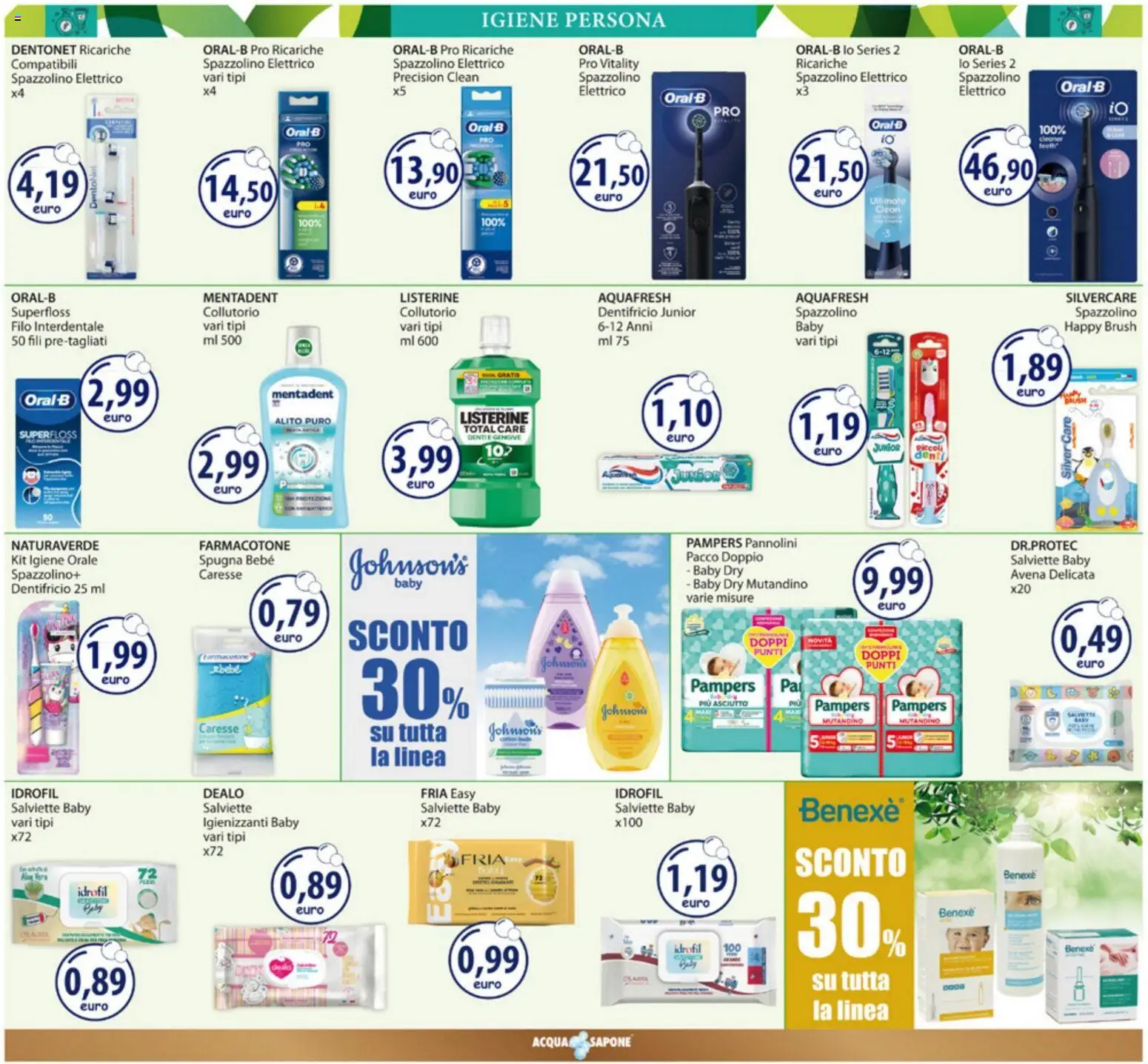 Volantino Acqua e Sapone del 29.12.2025 | Pagina: 9 | Prodotti: Spugna, Dentifricio, Spazzolino, Spazzolino elettrico