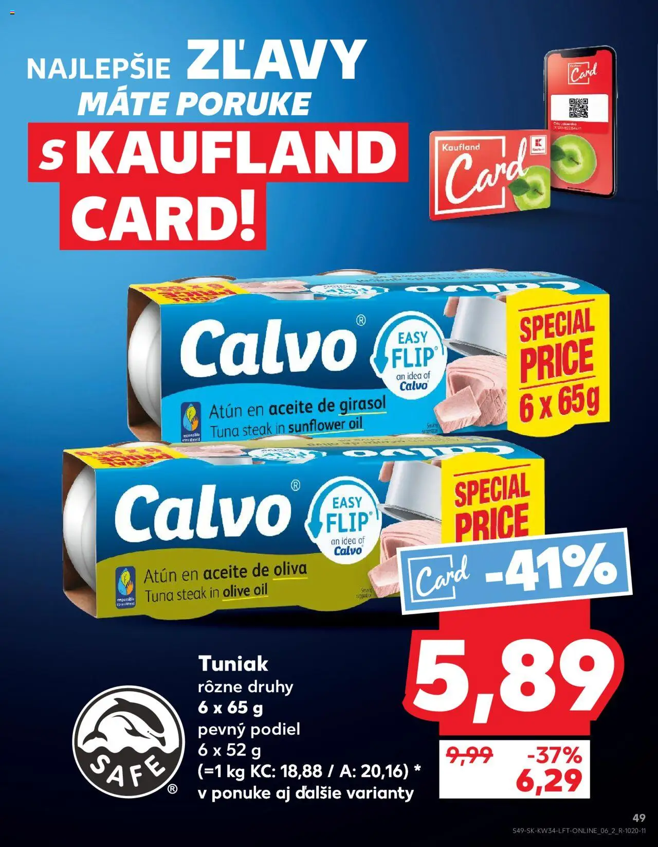 Kaufland Košice-OC Galéria │ platný od 21.08.2025 | Strana: 49 | Produkty: Tuniak, Steak