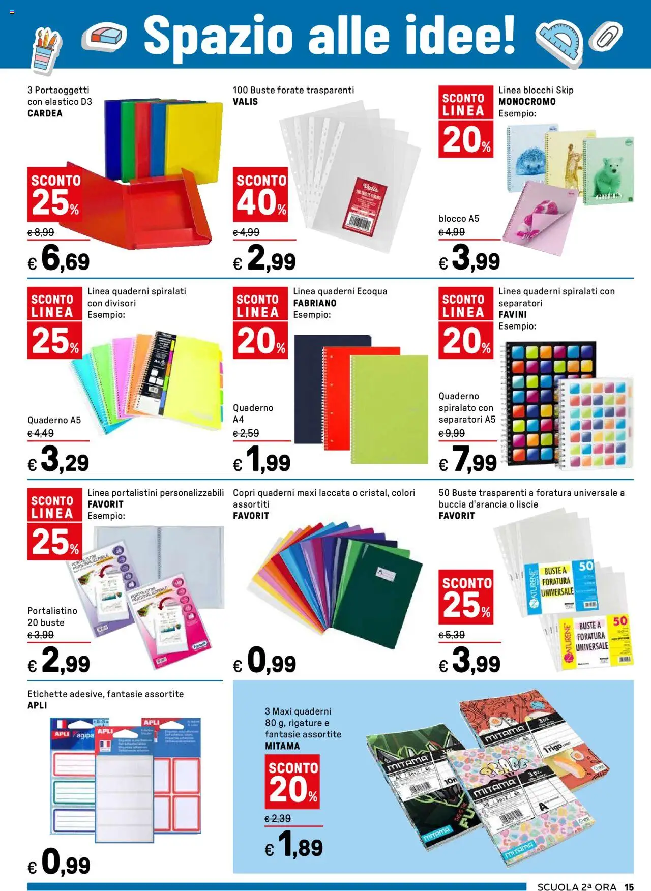 Volantino Iper del 04.08.2025 | Pagina: 15 | Prodotti: The, Quaderno