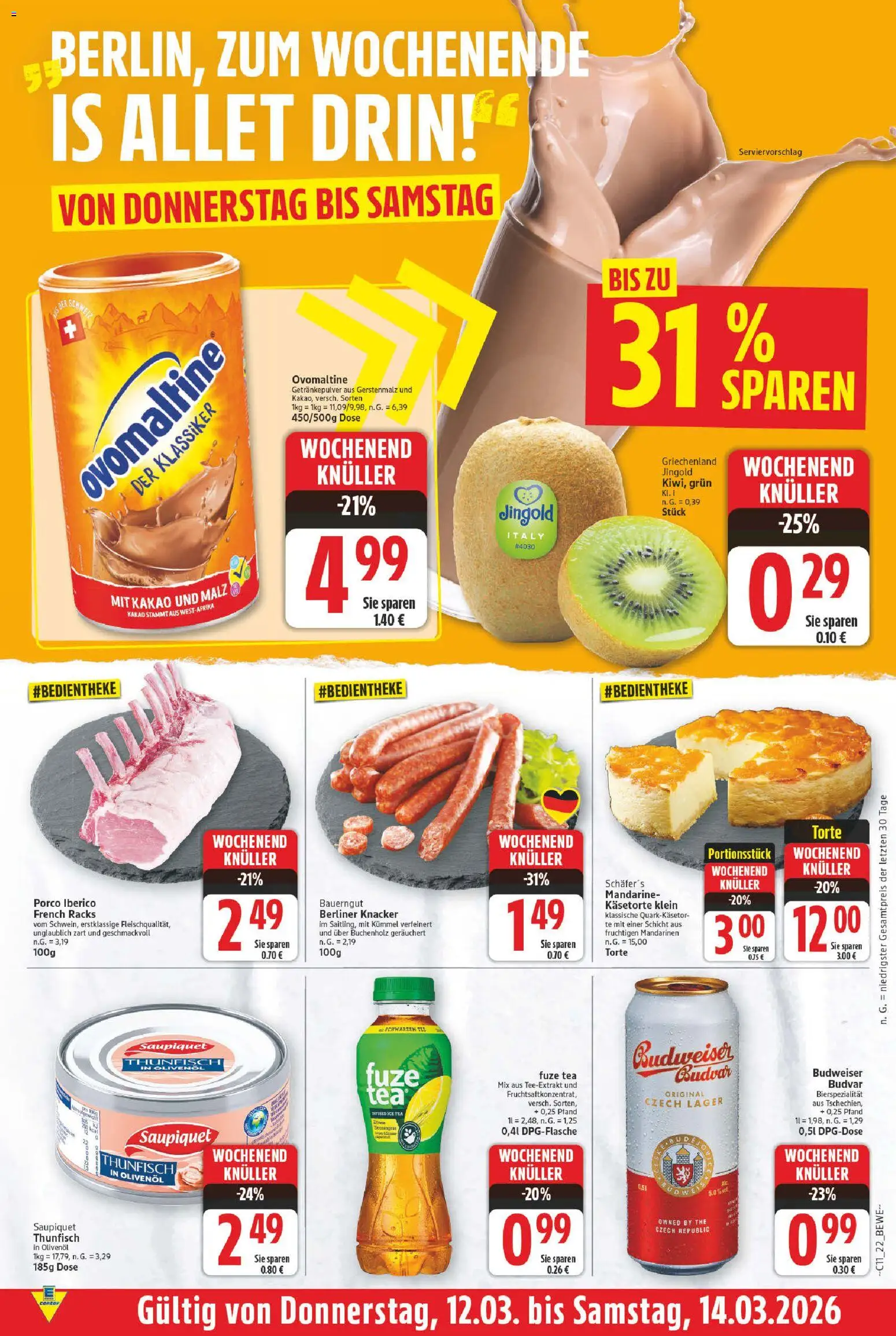 E center Prospekt 	 – gültig ab 09.03.2026 | Seite: 22 | Produkte: Berliner, Fuze tea, Bauerngut, Budweiser