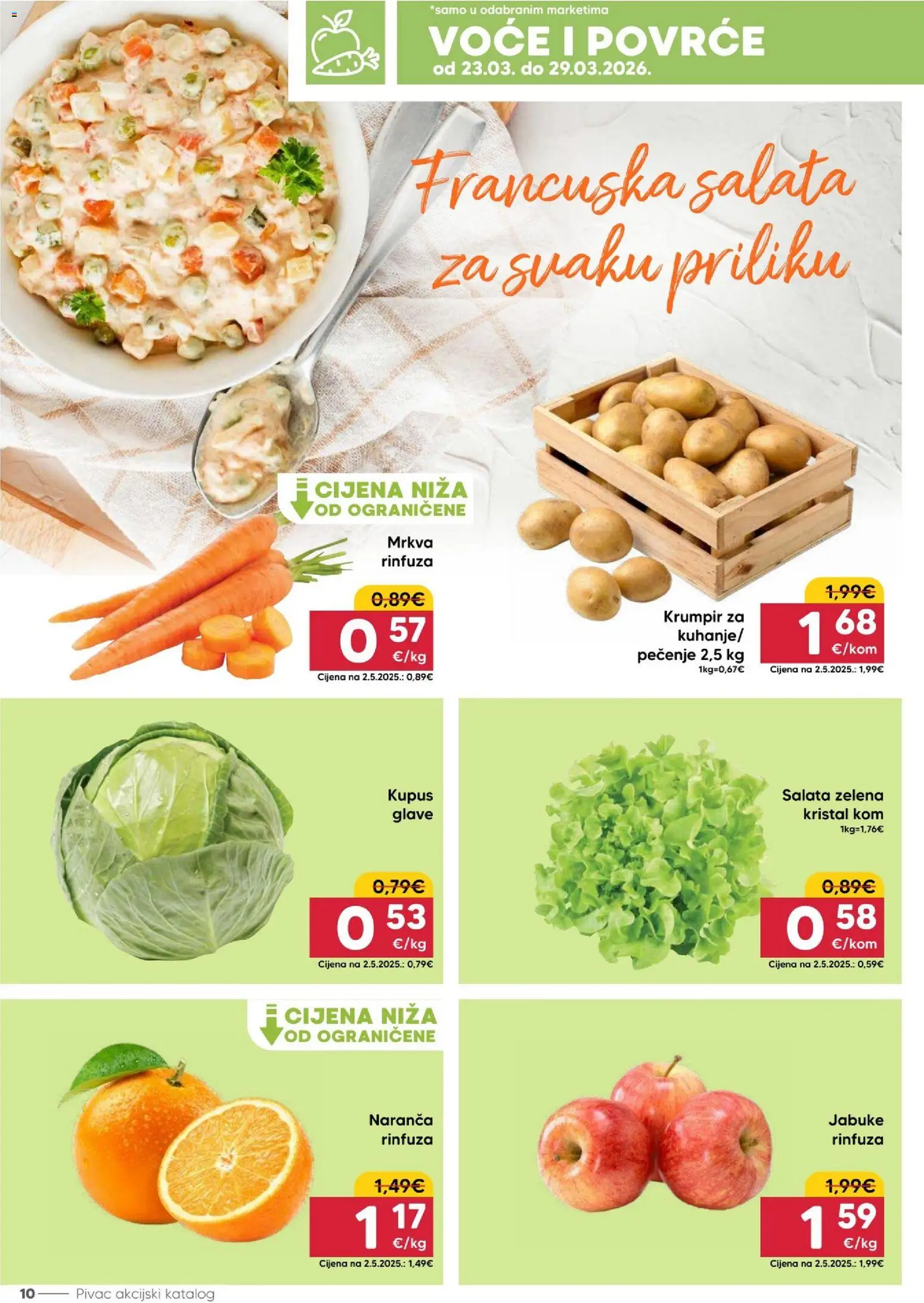 Pivac katalog | vrijedi od 23.03.2026 | Stranica: 10 | Proizvodi: Jabuke, Mrkva, Krumpir, Voće