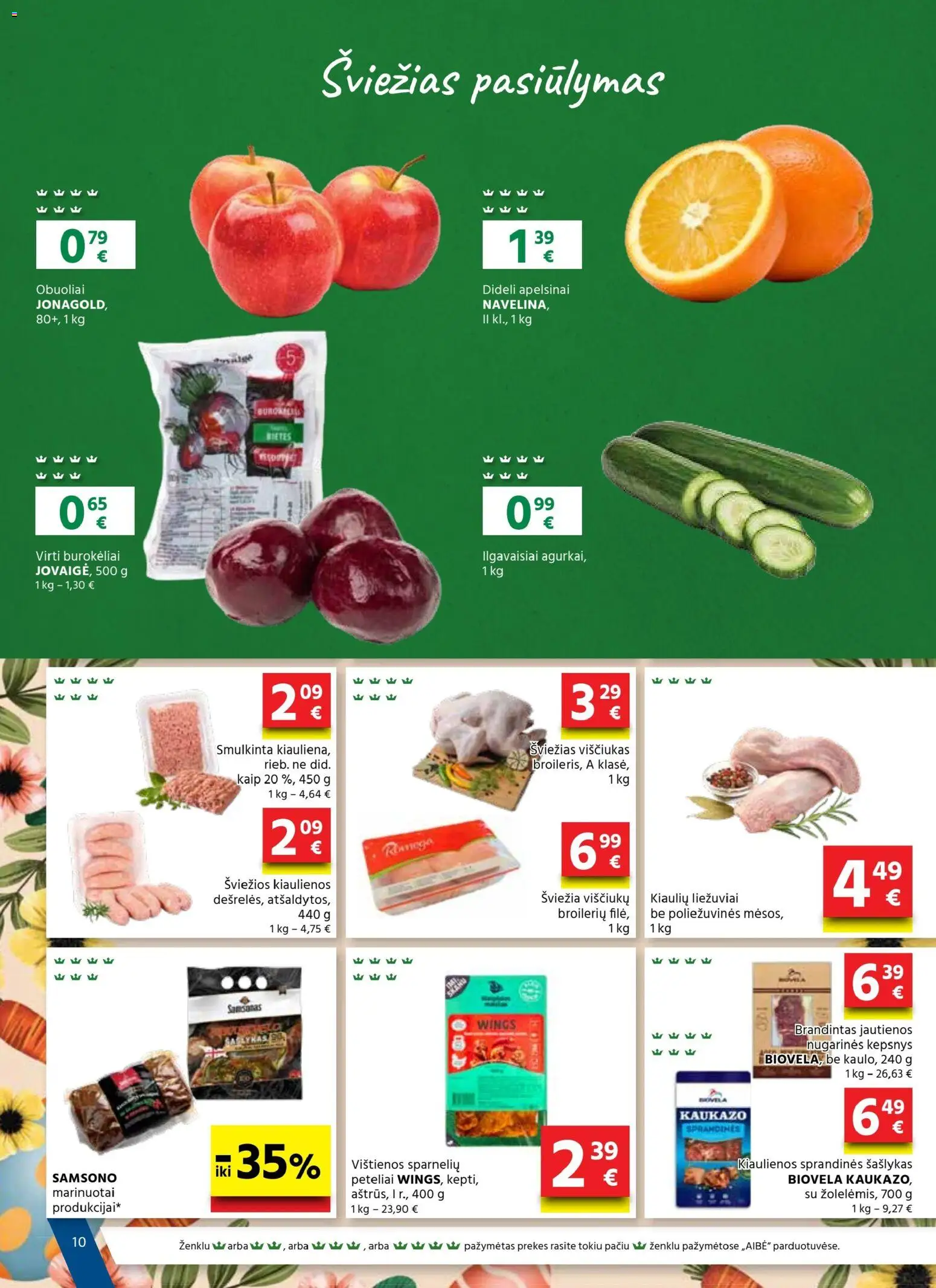 AIBE akcijos nuo 19.03.2026 | Puslapis: 10 | Prekių: Vištienos, Jautienos, Obuoliai, Apelsinai