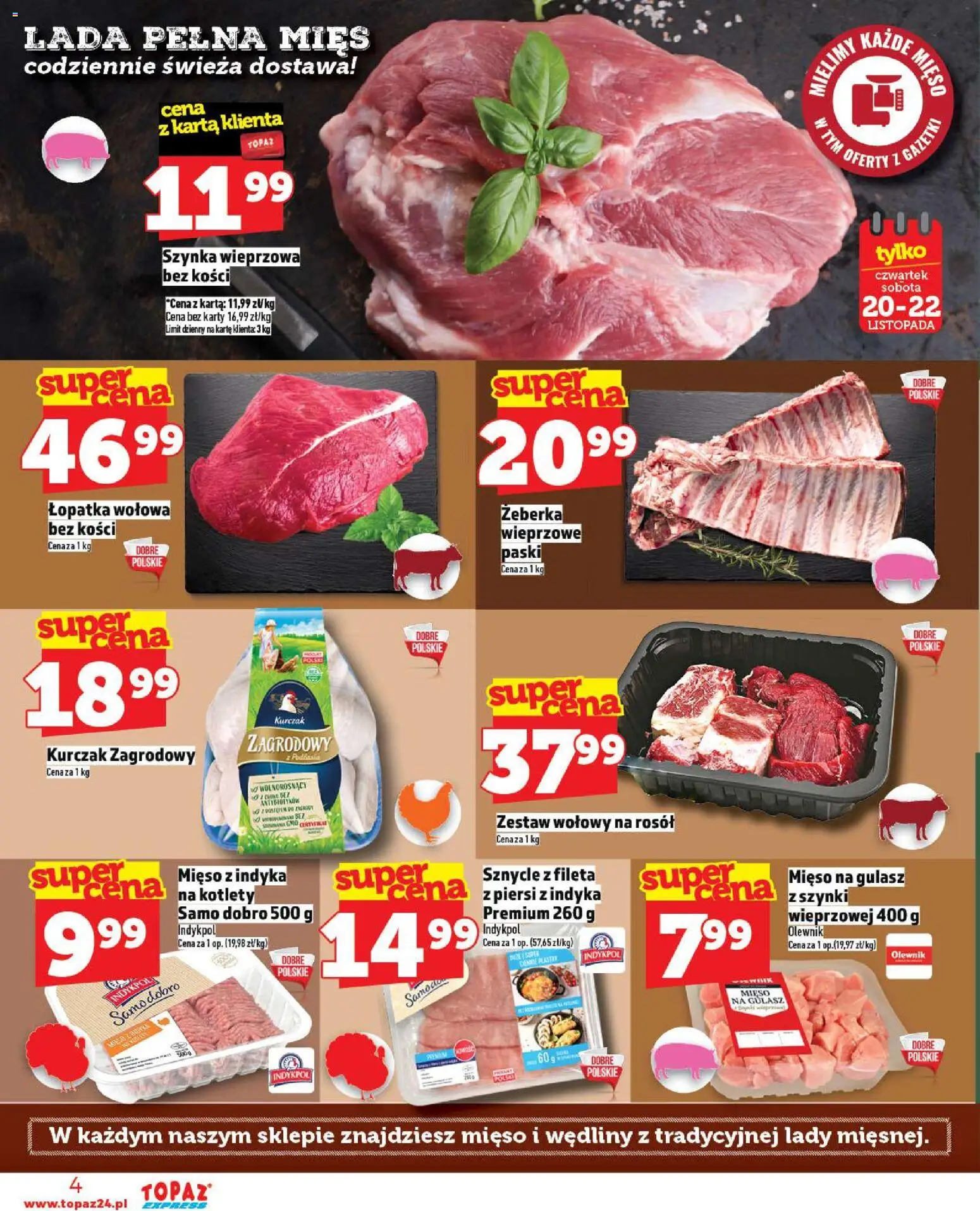 Topaz Gazetka - Express od 20.11.2025 | Strona: 4 | Produkty: Mięso, Szynka, Kurczak zagrodowy, Kotlety