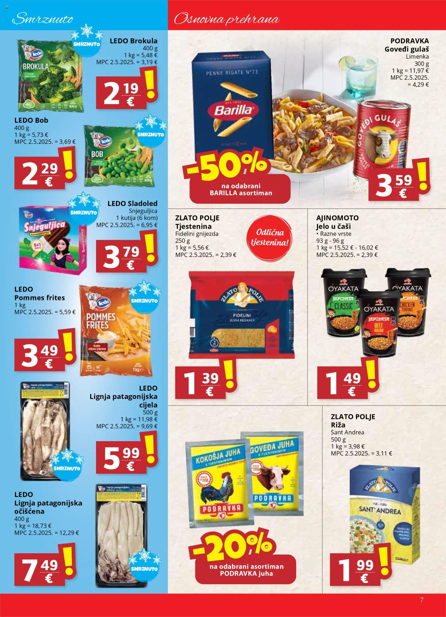 Ultra Gros katalog | vrijedi od 19.11.2025 | Stranica: 7 | Proizvodi: Pommes frites, Podravka, Riža, Ledo