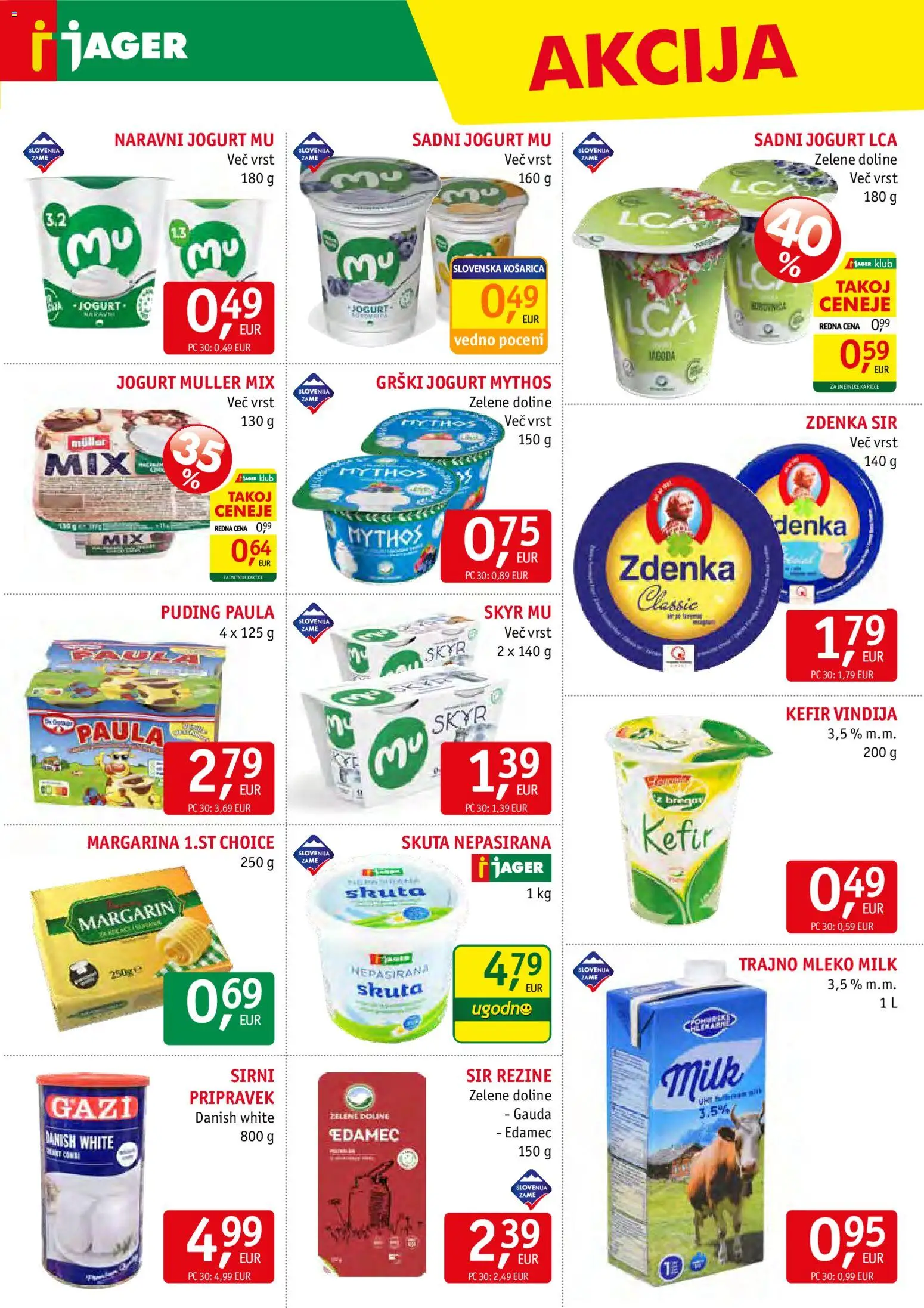 Novi Jager katalog ponudbe – veljaven od 18.02.2026 | Stran: 5 | Izdelki: Grški jogurt, Edamec, Margarina, Mleko