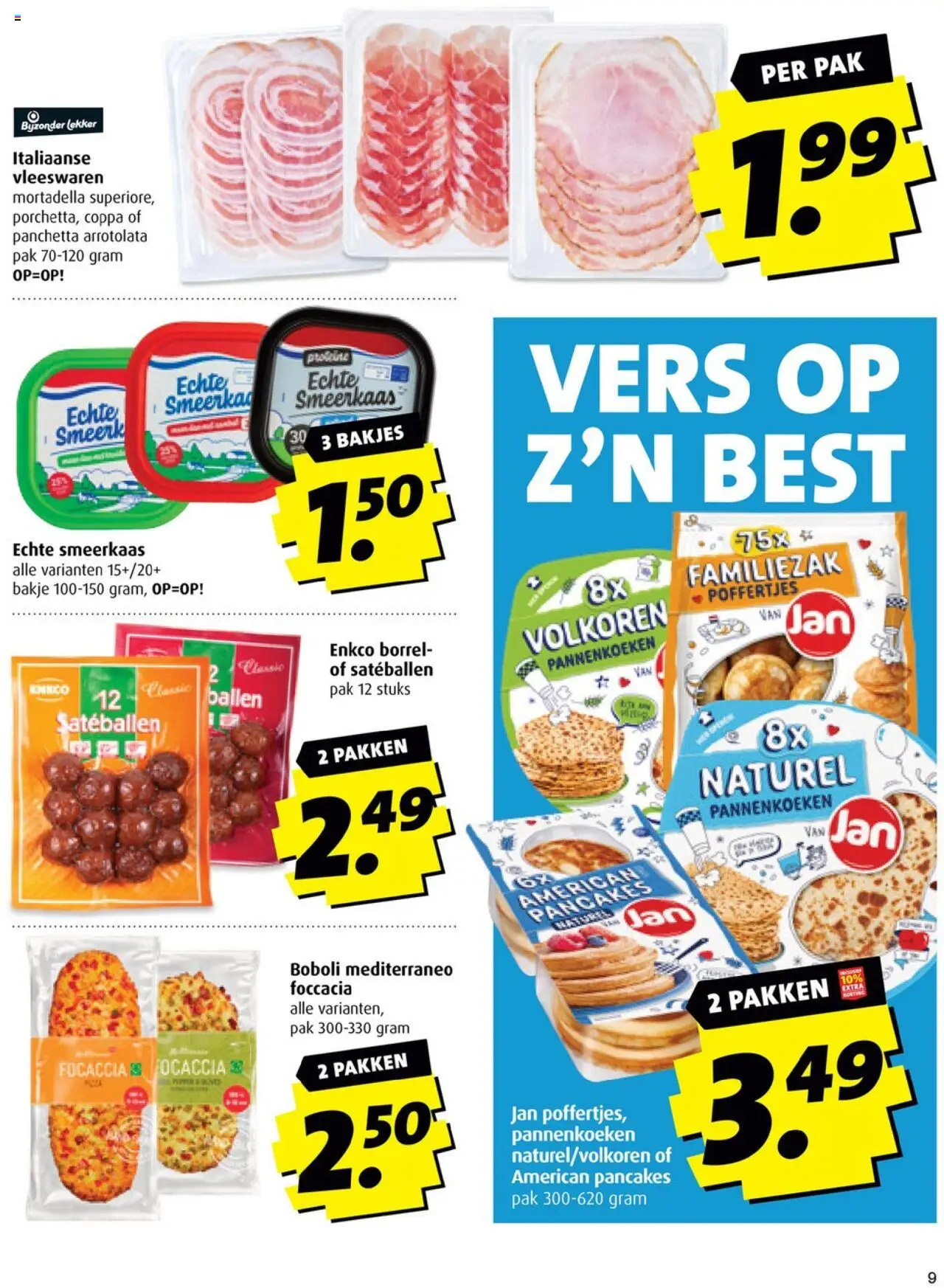  | Pagina: 9 | Producten: Pannenkoeken, Tortazsele