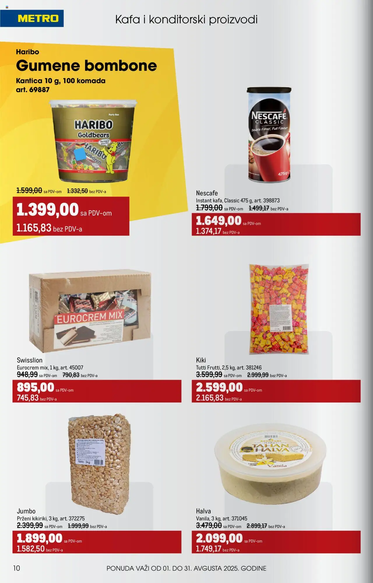 Metro katalog - važi od 01.08.2025 | Strana: 10 | Proizvode: Bombone, Gumene bombone, Kafa, Nescafé