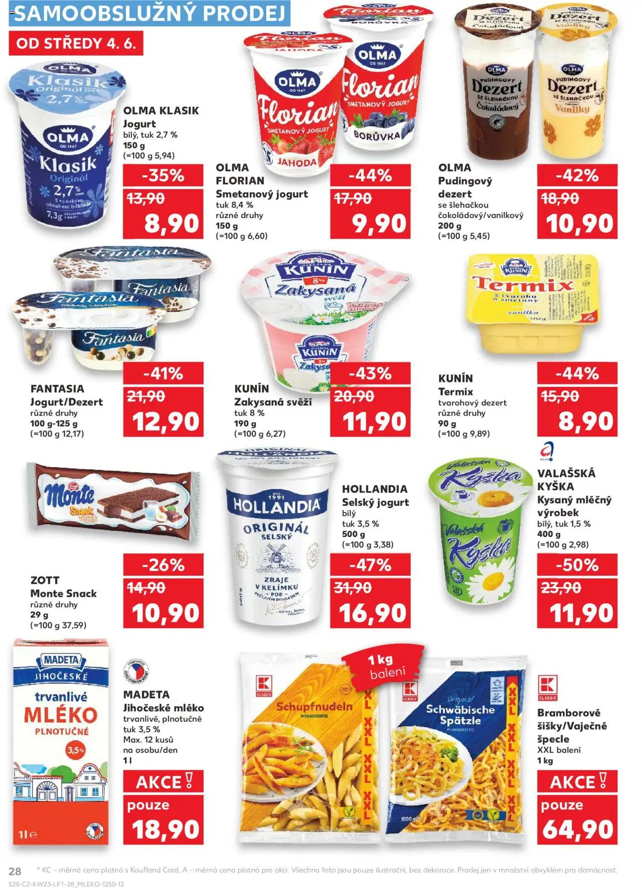 Kaufland leták - Praha 8 od 04.06.2025 | Strana: 28 | Produkty: Mléko, Jogurt, Špecle, Hollandia
