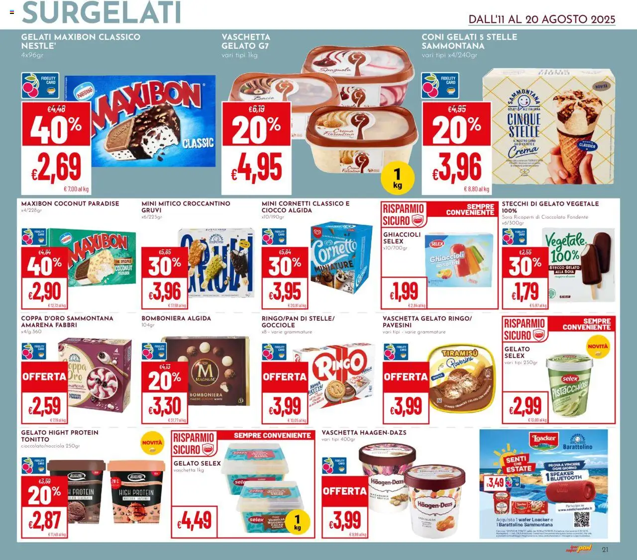 Volantino Pan del 11.08.2025 | Pagina: 21 | Prodotti: Cioccolato, Gelato, The, Speaker