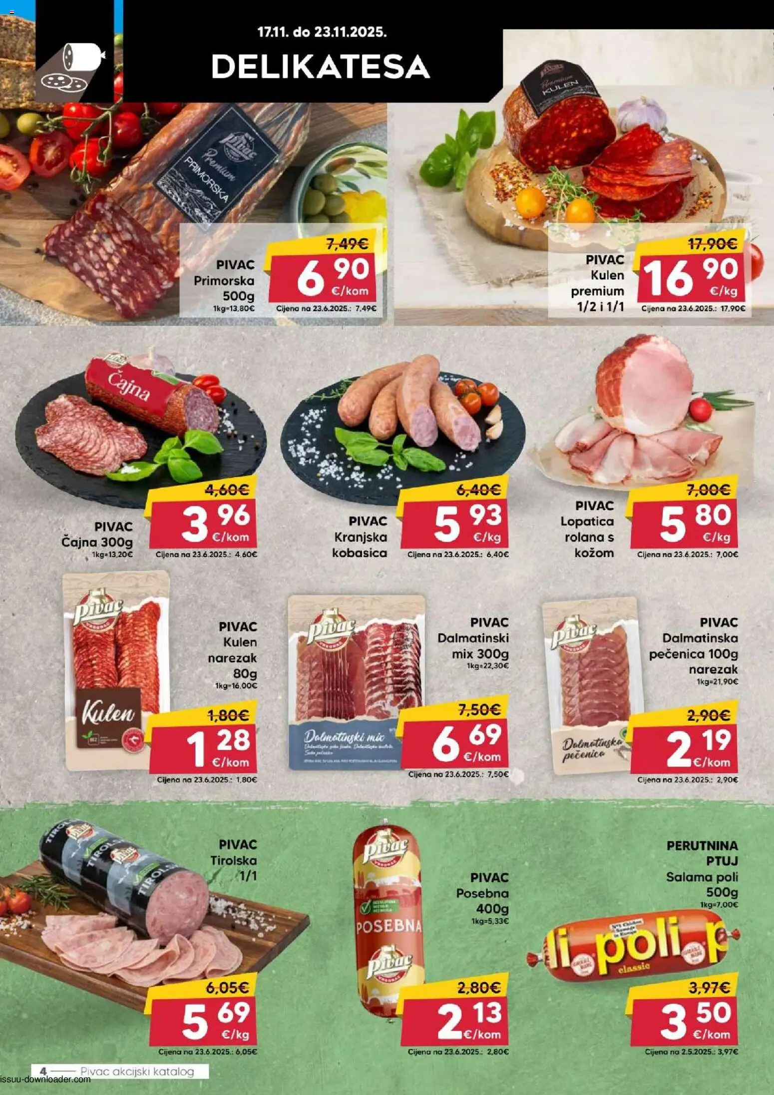 Pivac katalog | vrijedi od 17.11.2025 | Stranica: 4 | Proizvodi: Narezak, Kobasica, Kulen, Lopatica