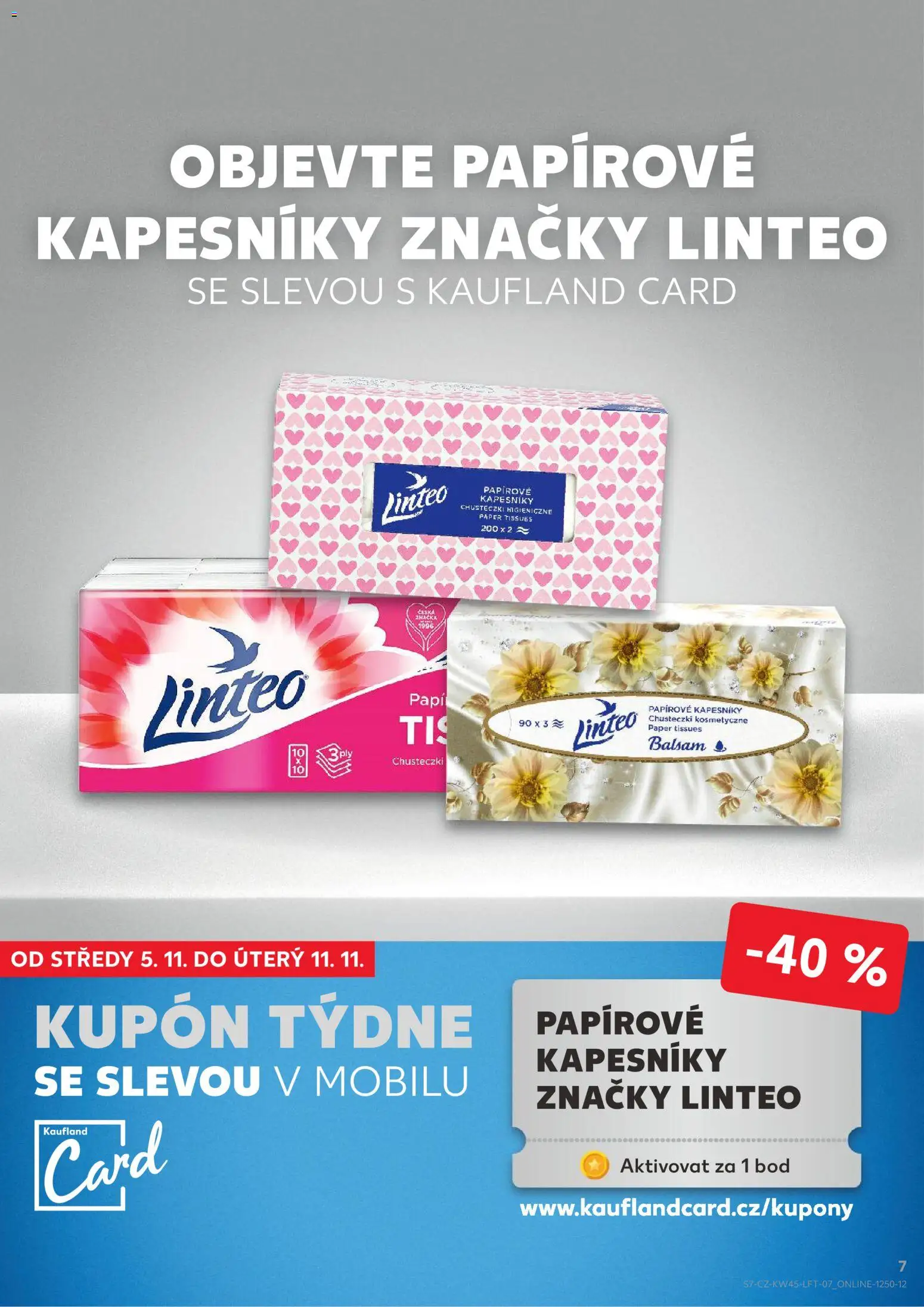Kaufland leták - Plzeň Bory od 05.11.2025 | Strana: 7 | Produkty: Papírové kapesníky