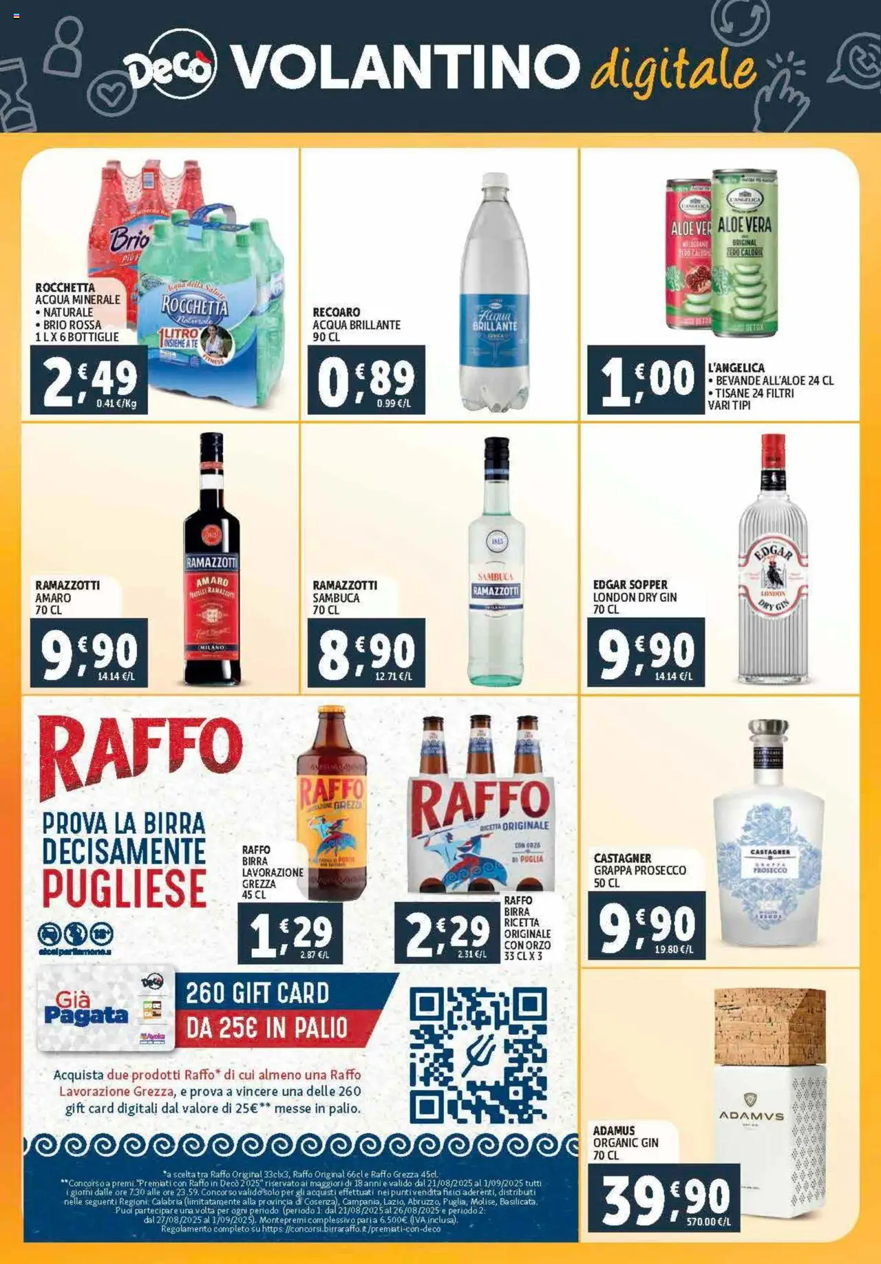 Volantino Decò del 21.08.2025 | Pagina: 28 | Prodotti: Gin, Acqua, Aloe vera, Grappa