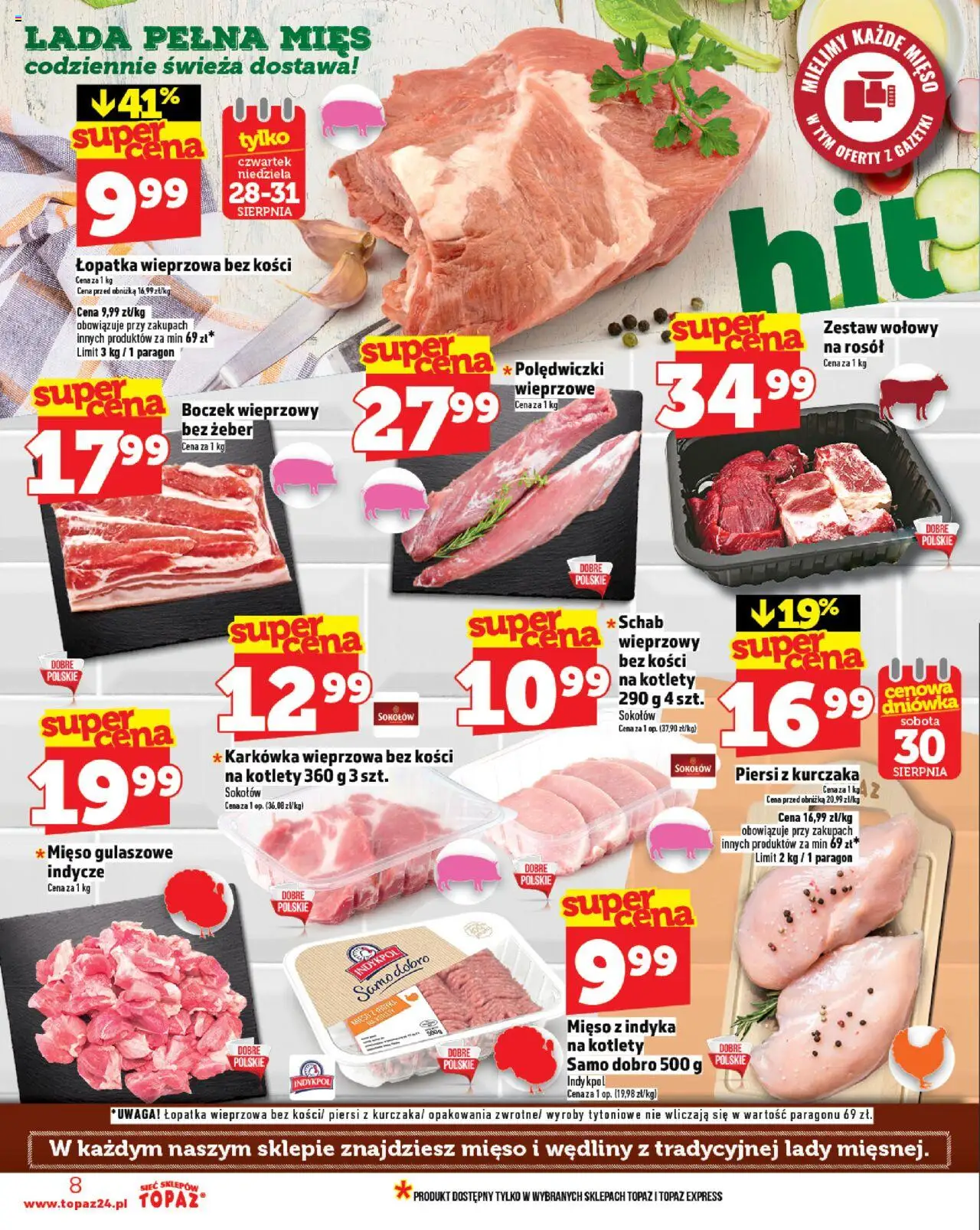 Topaz Gazetka - Ceny małe na stałe od 28.08.2025 | Strona: 8 | Produkty: Schab, Karkówka wieprzowa, Mięso z indyka, Boczek