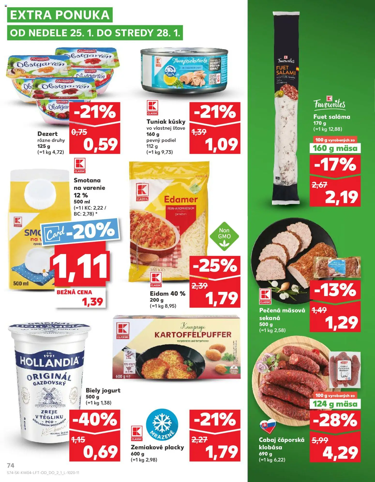 Nové Kaufland akcie – leták je platný od 22.01.2026 | Strana: 74 | Produkty: Jogurt, Klobása, Eidam, Biely jogurt