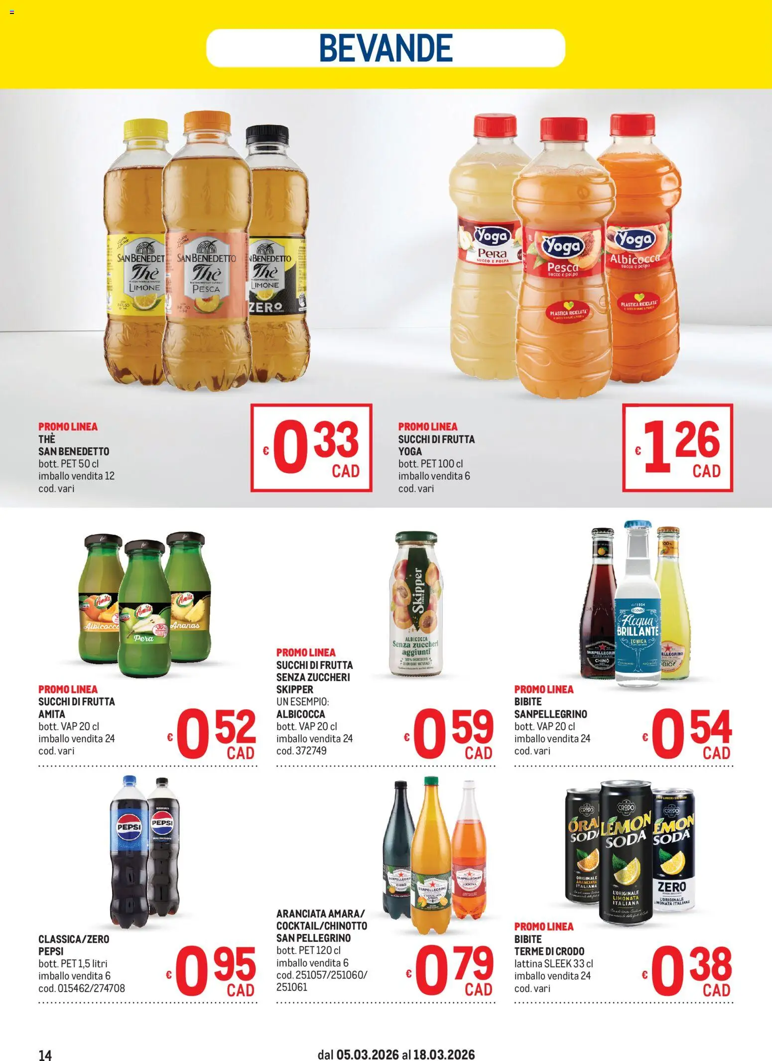 Volantino Metro del 05.03.2026 | Pagina: 14 | Prodotti: Succo, Limone, Pera, Pepsi