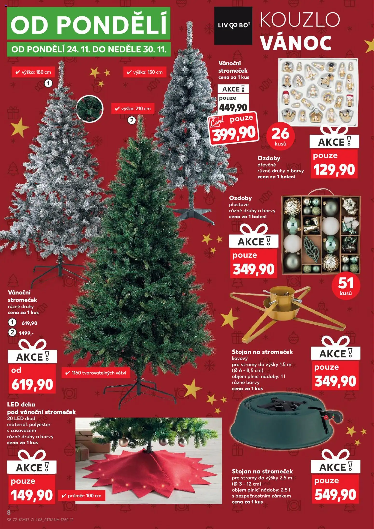 Kaufland leták - Kolín od 19.11.2025 | Strana: 8 | Produkty: Stojan na stromeček, Deka, Barvy, LED
