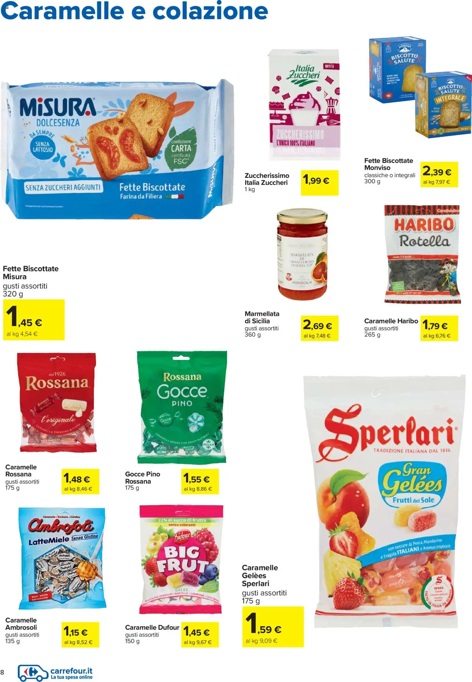 Volantino Carrefour del 27.11.2025 | Pagina: 8 | Prodotti: Ananas, Fette biscottate, Marmellata, Succo di frutta