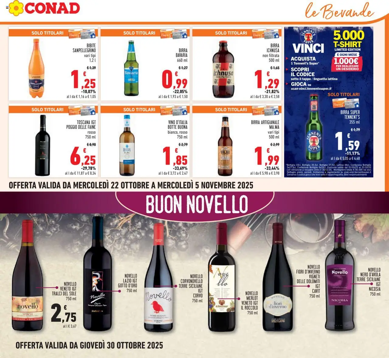 Volantino Conad del 22.10.2025 | Pagina: 21 | Prodotti: Tennent's, Birra, Vino, Bottiglia