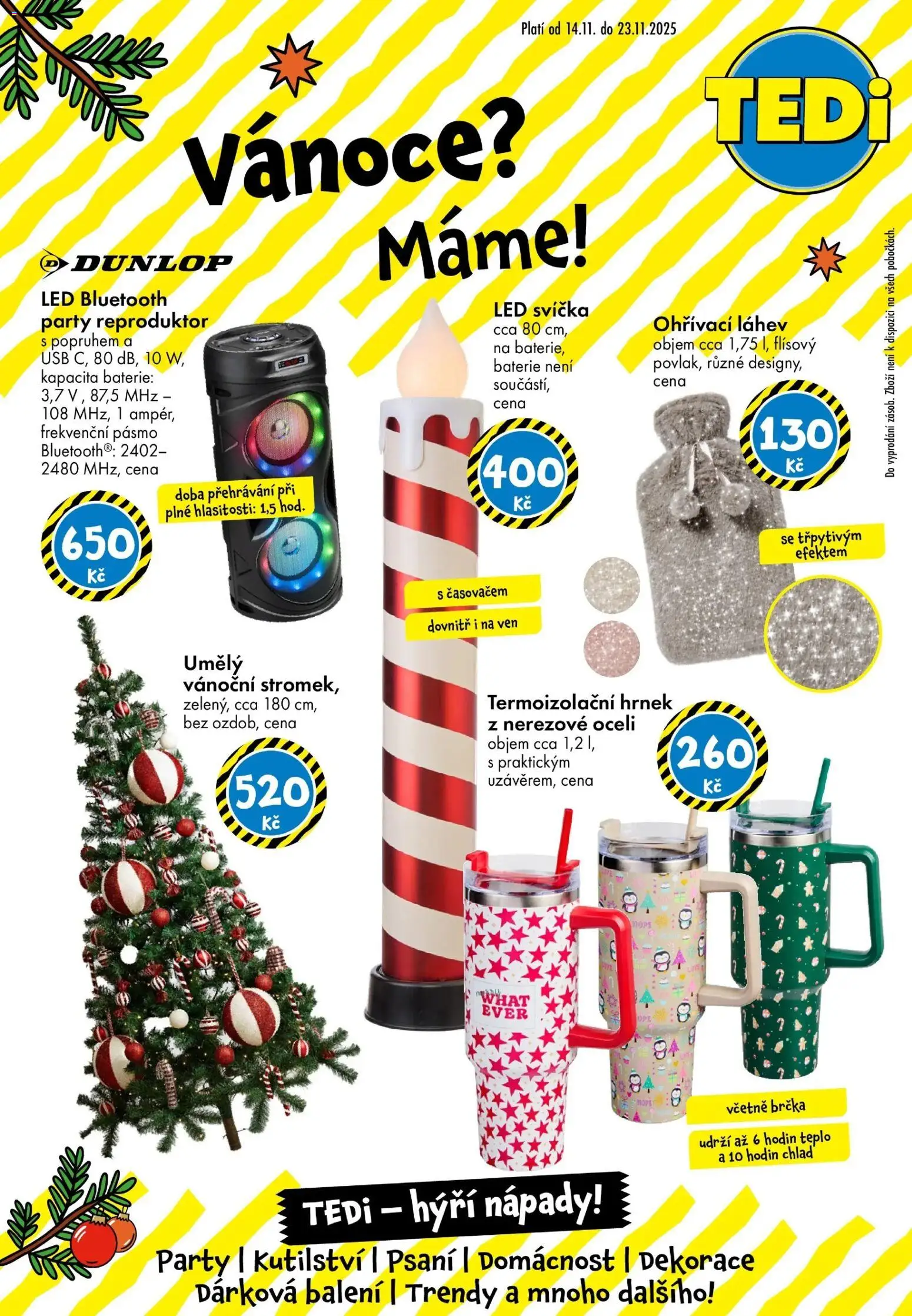 TEDi leták od 14.11.2025 | Strana: 1 | Produkty: Reproduktor, Baterie, Láhev, LED