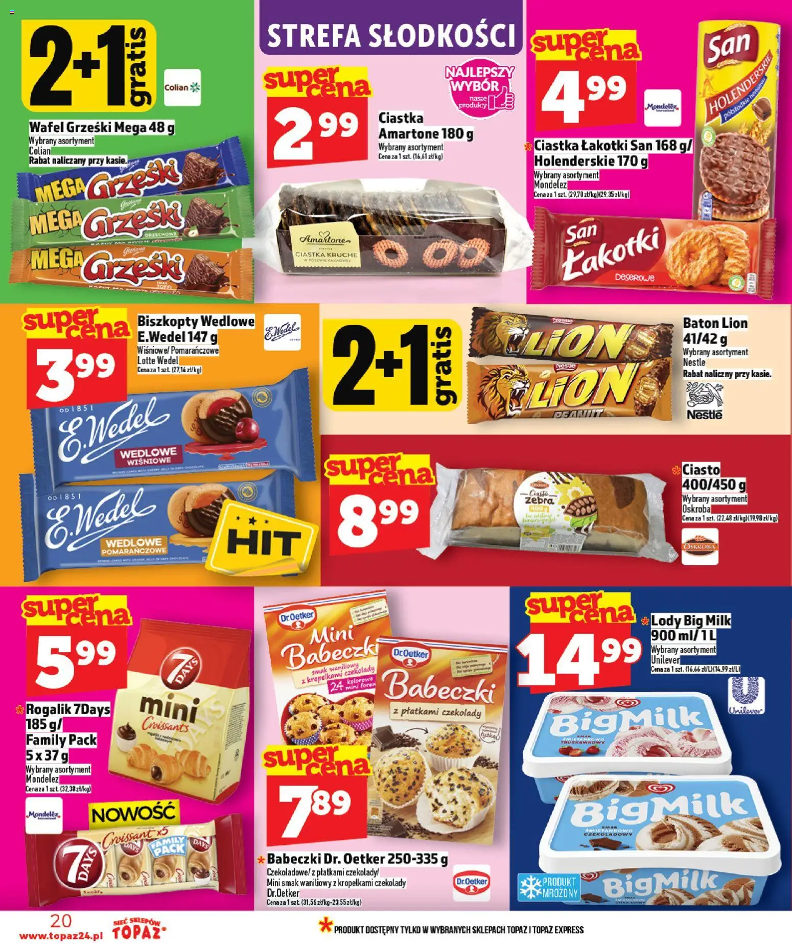 Topaz Gazetka - Ceny małe na stałe od 05.02.2026 | Strona: 20 | Produkty: Czekolady, Ciasto, Big Milk, Ciastka