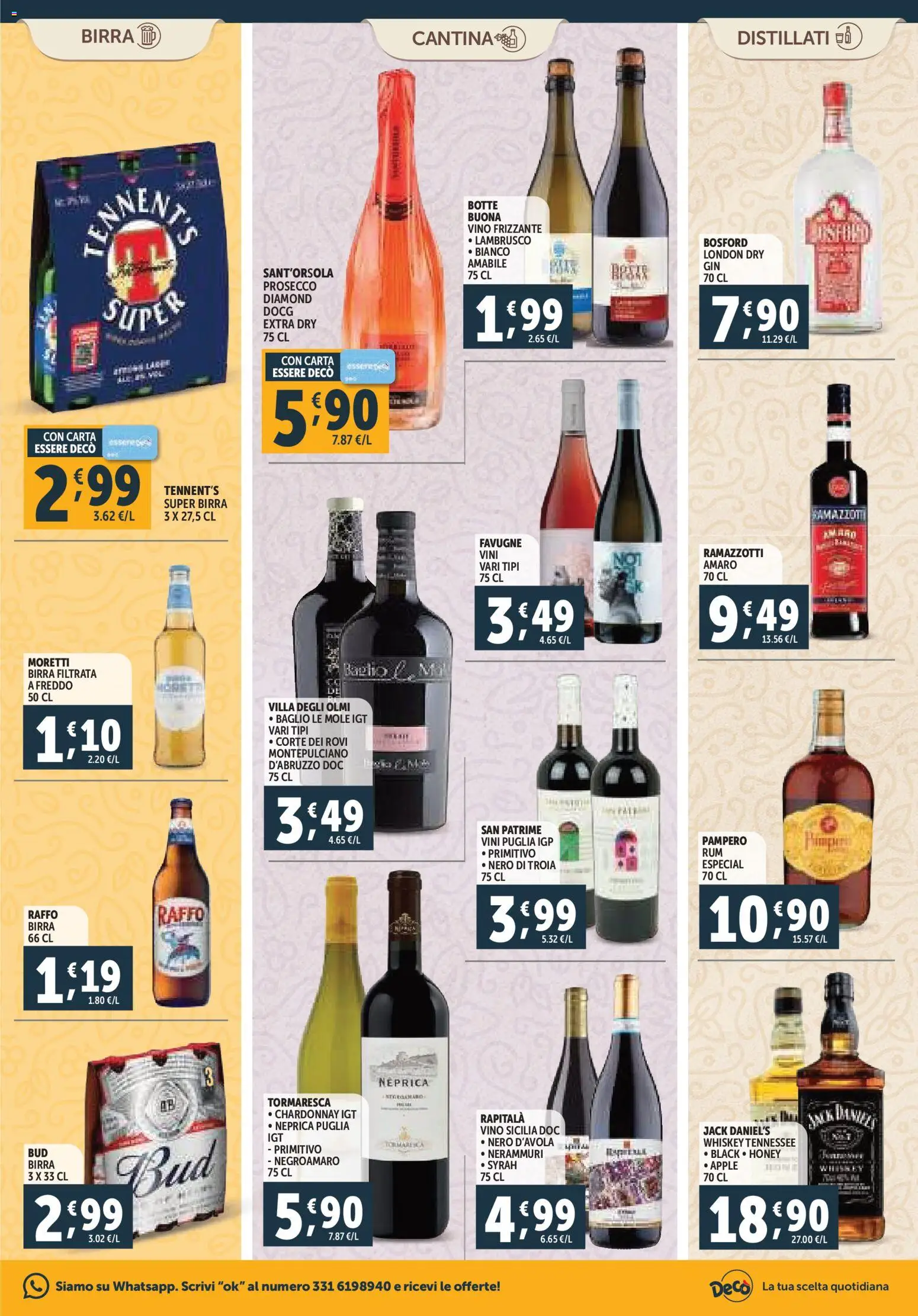 Volantino Decò del 07.11.2025 | Pagina: 17 | Prodotti: Tennent's, Birra, Prosecco, Amaro