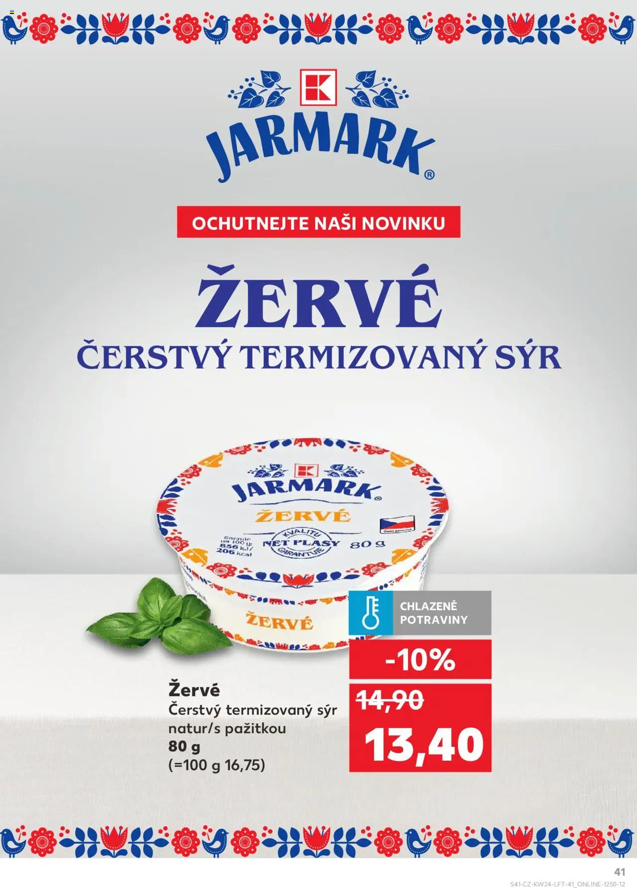 Kaufland leták od 11.06.2025 | Strana: 41 | Produkty: Sýr, Žervé, Potraviny