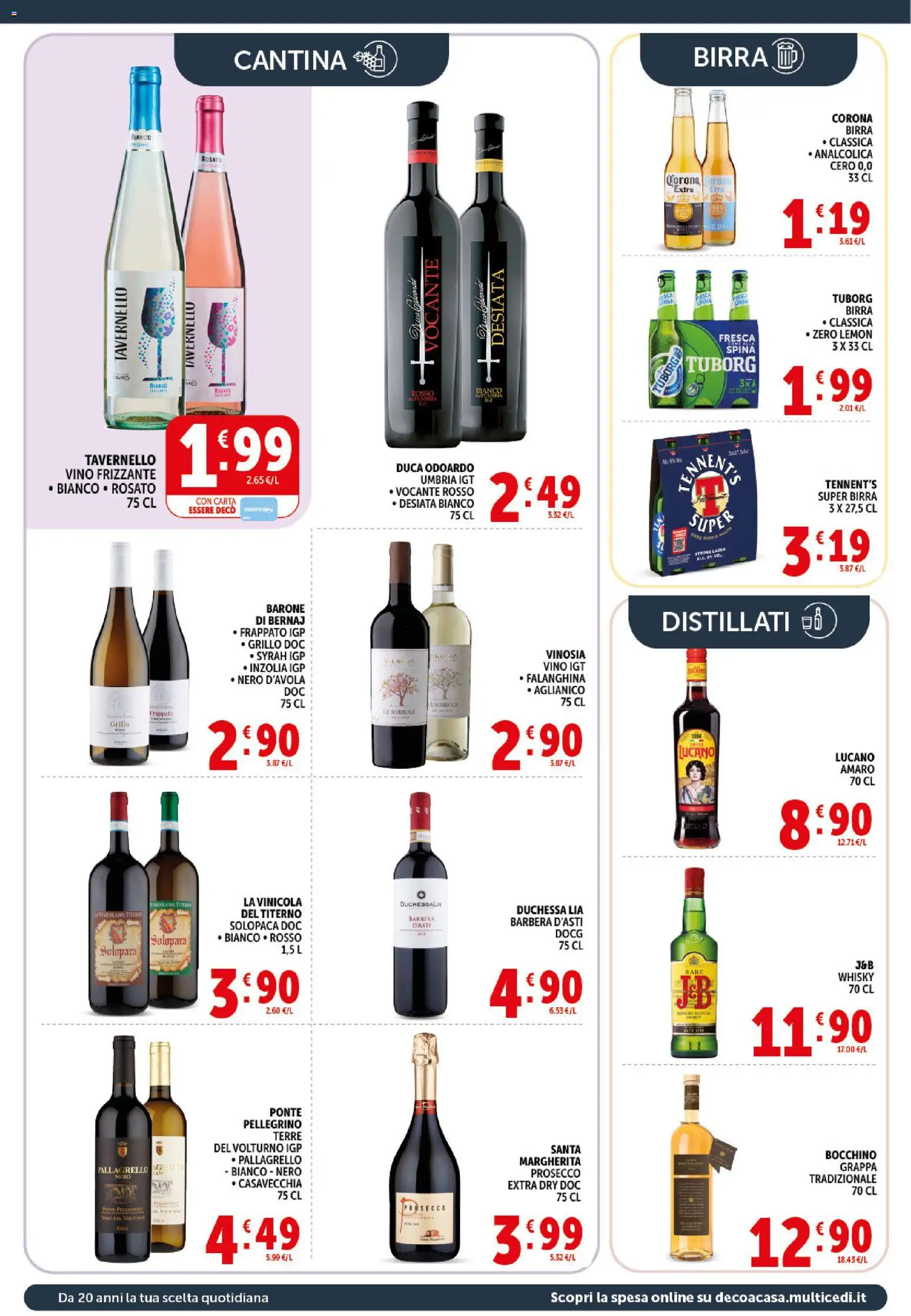 Volantino Decò del 21.04.2026 | Pagina: 16 | Prodotti: Tennent's, Prosecco, Whisky, Grappa
