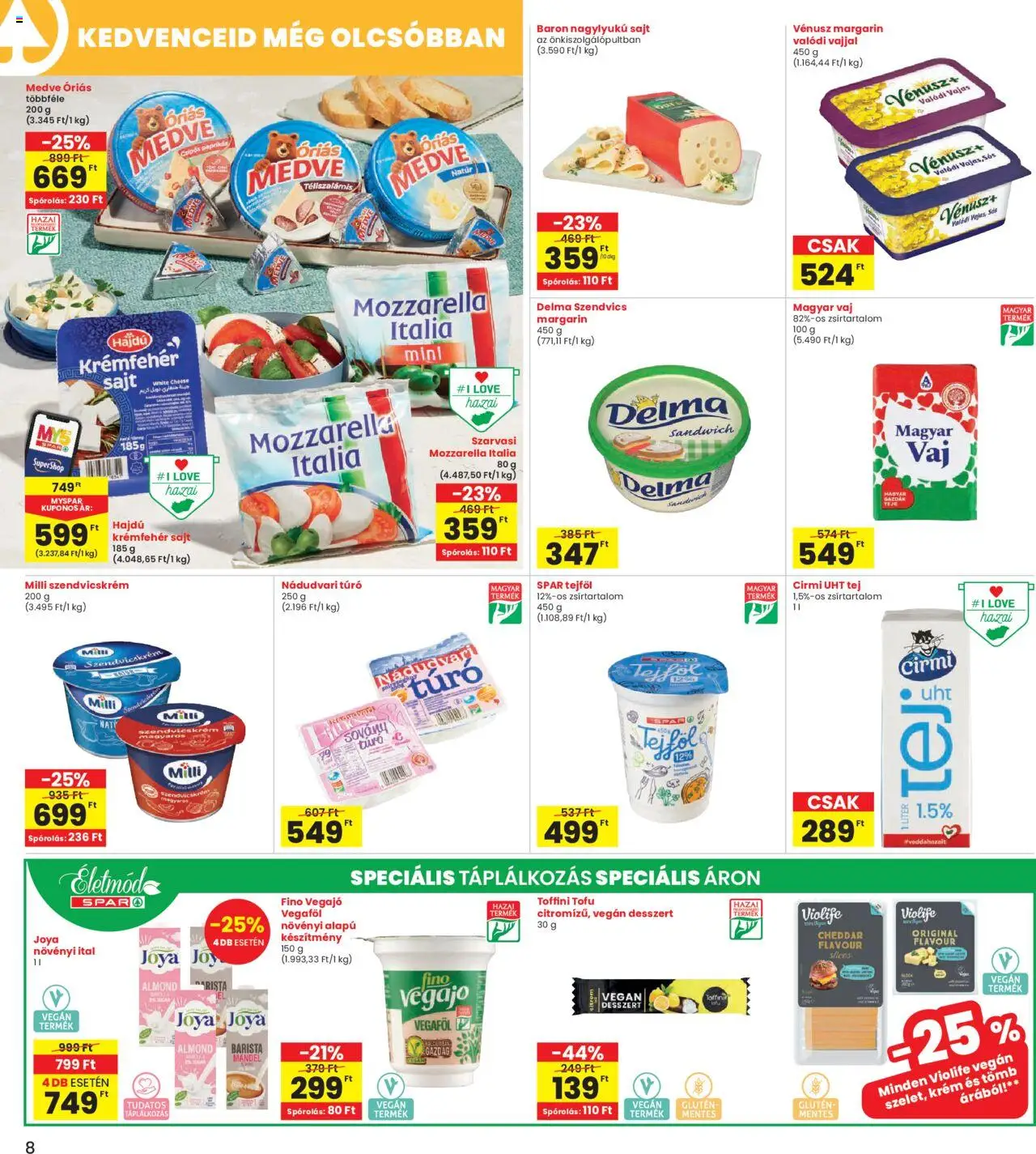 Interspar akciós ujság - amely érvényes a következő dátumtól: 24.10.2025 | Oldal: 8 | Termékek: Margarin, Sajt, Tejföl, Túró