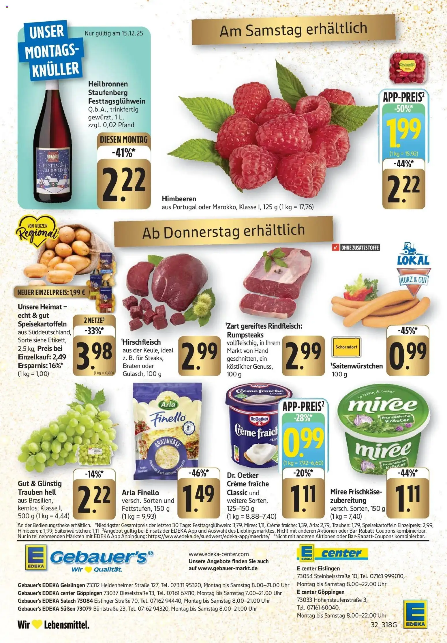 Edeka prospekt Göppingen	 – gültig ab 15.12.2025 | Seite: 32 | Produkte: Himbeeren, Trauben, Creme, Rindfleisch