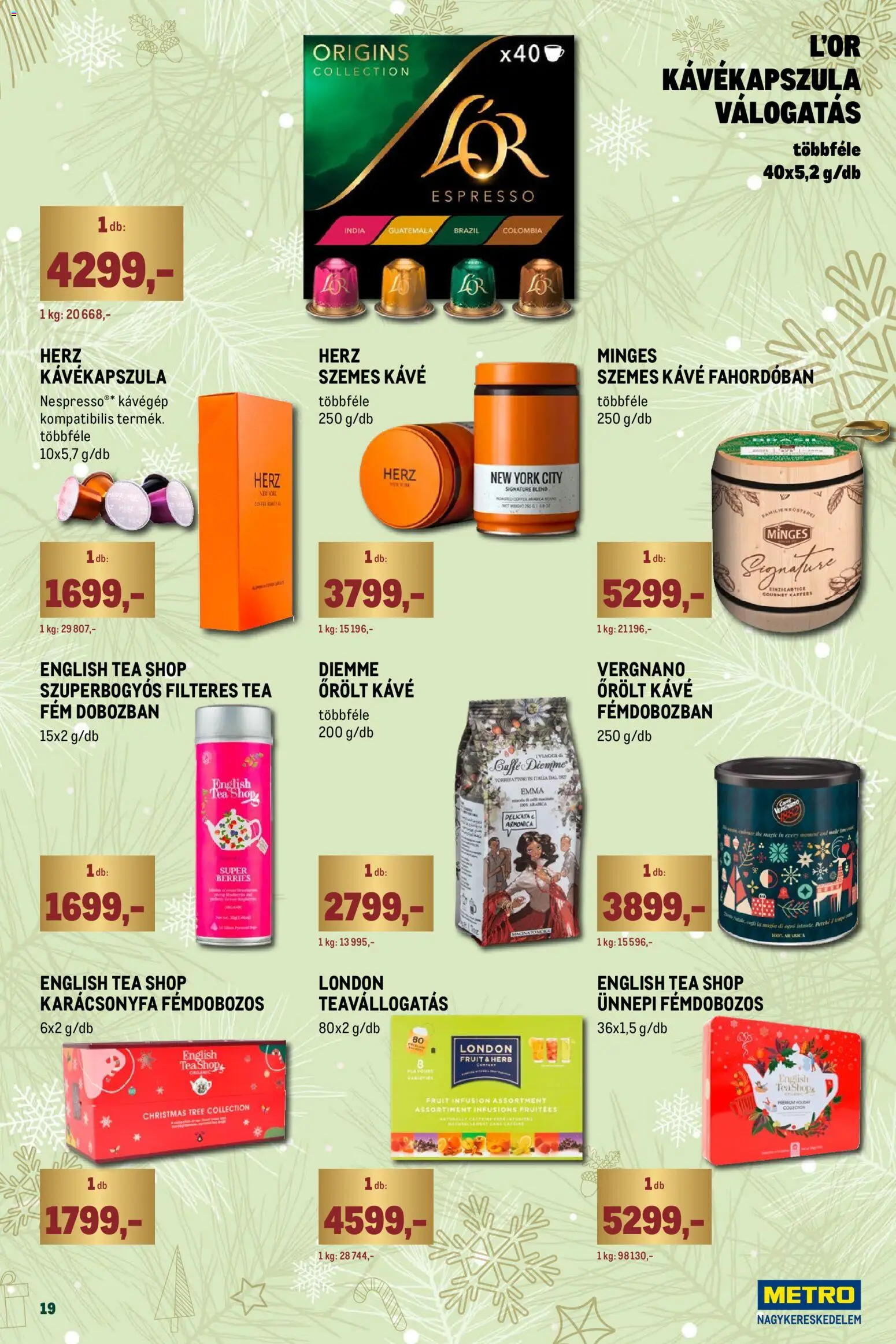Metro akciós ujság - amely érvényes a következő dátumtól: 01.12.2025 | Oldal: 19 | Termékek: Kávé, Tea, Szemes kávé, Őrölt kávé