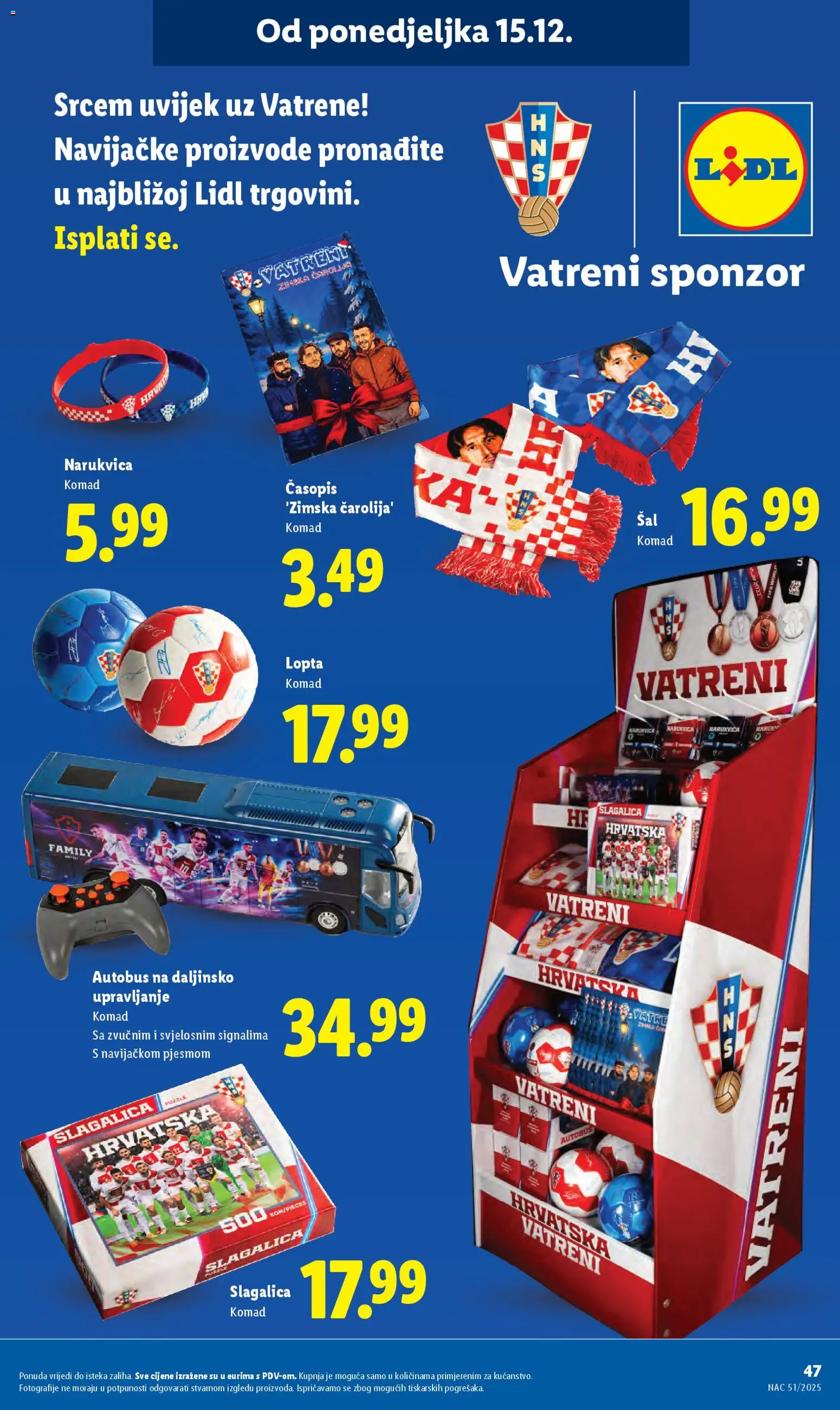 Lidl katalog | vrijedi od 15.12.2025 | Stranica: 47 | Proizvodi: Lopta, Šal, Narukvica