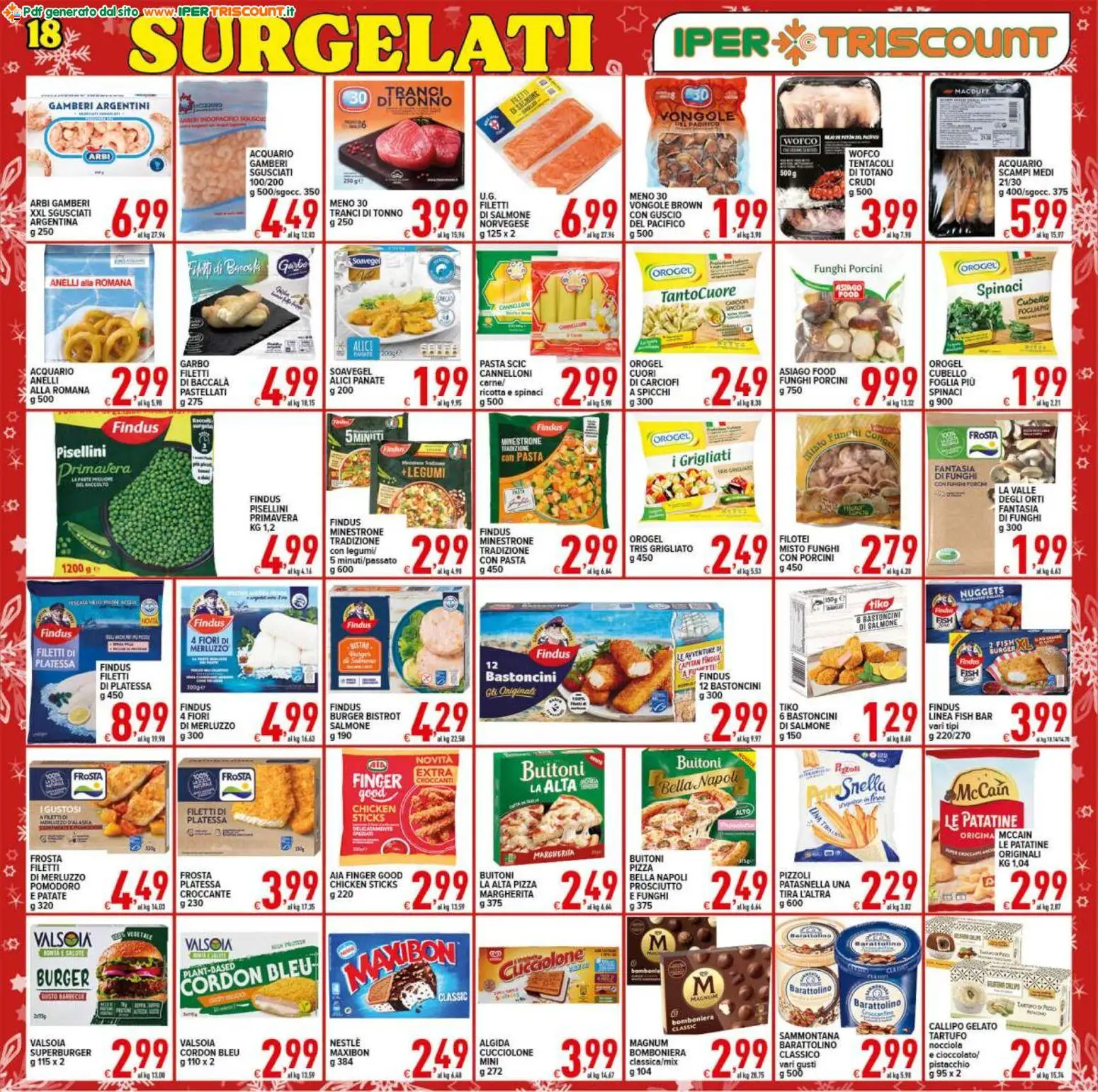 Volantino Ipertriscount del 16.12.2025 | Pagina: 18 | Prodotti: Pizza, Patatine, Funghi, Carciofi