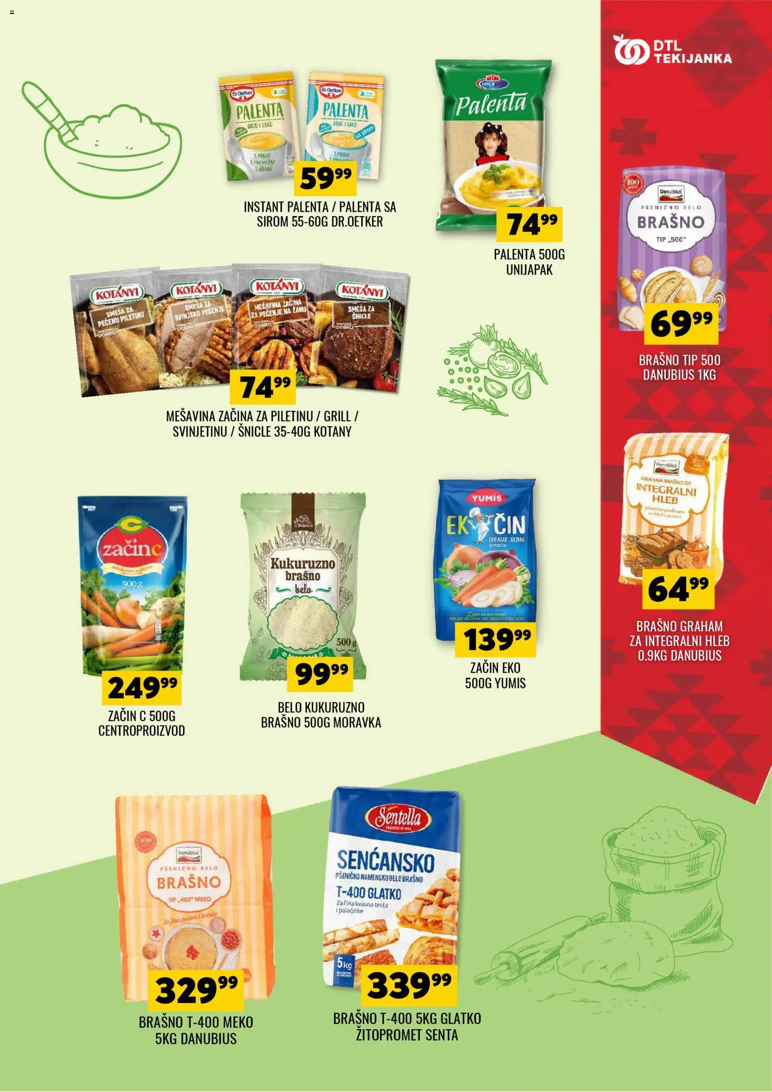 Tekijanka katalog - važi od 22.10.2025 | Strana: 7 | Proizvode: Palenta, Brašno, Hleb, Palačinke