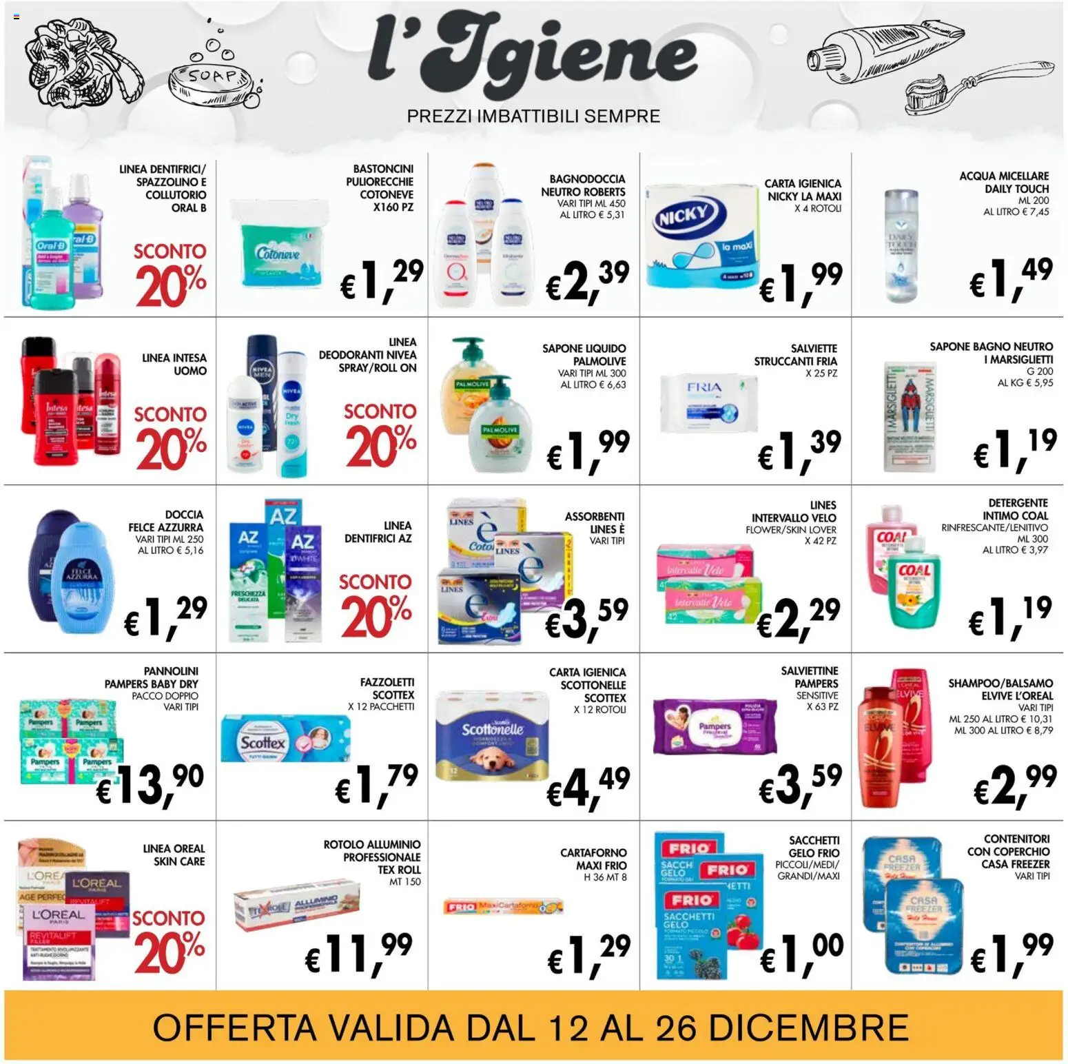 Volantino Coal del 12.12.2025 | Pagina: 22 | Prodotti: Spazzolino, Detergente, Pampers, Alluminio