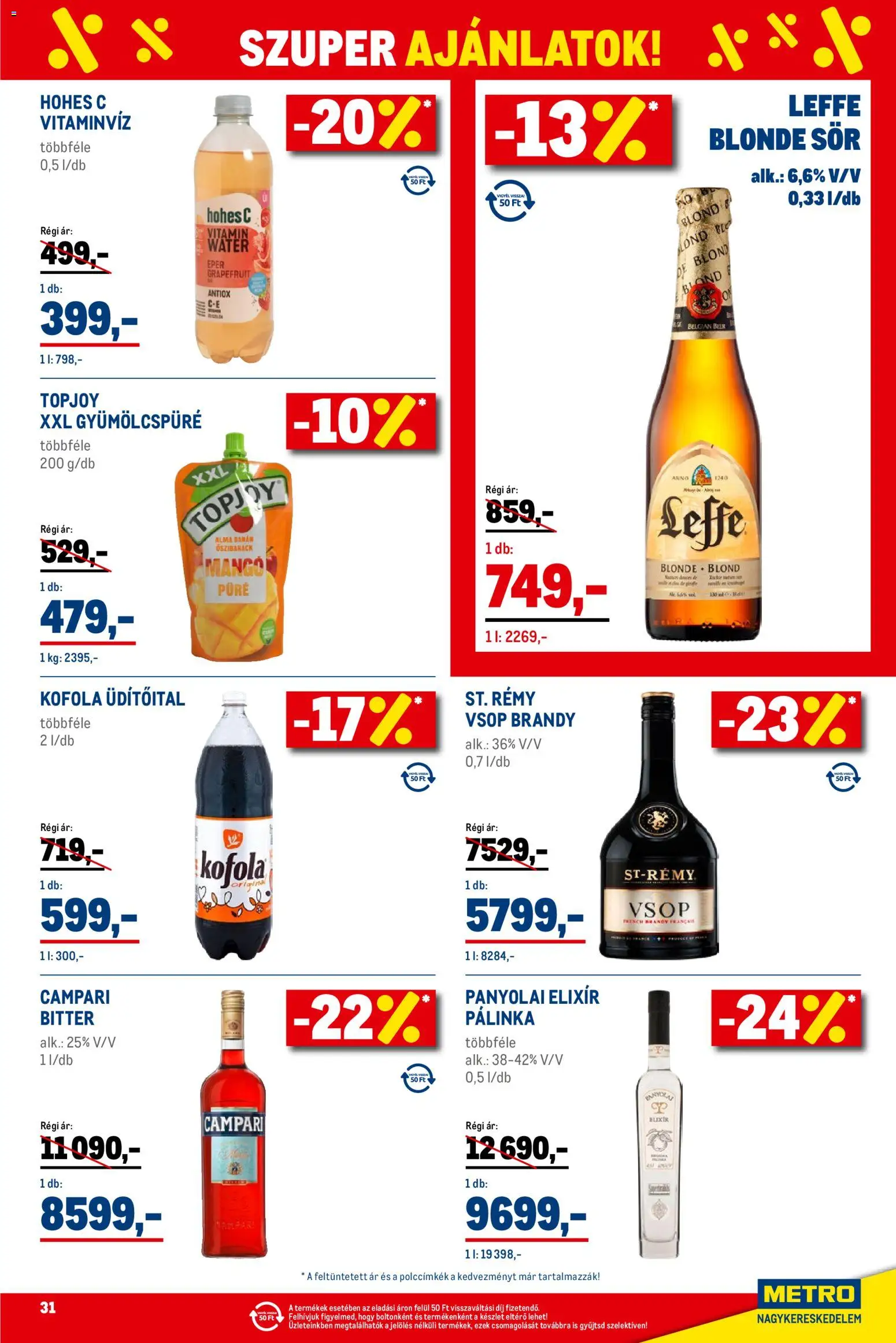 Metro akciós ujság - amely érvényes a következő dátumtól: 02.01.2026 | Oldal: 31 | Termékek: Őszibarack, Brandy, Campari, Só