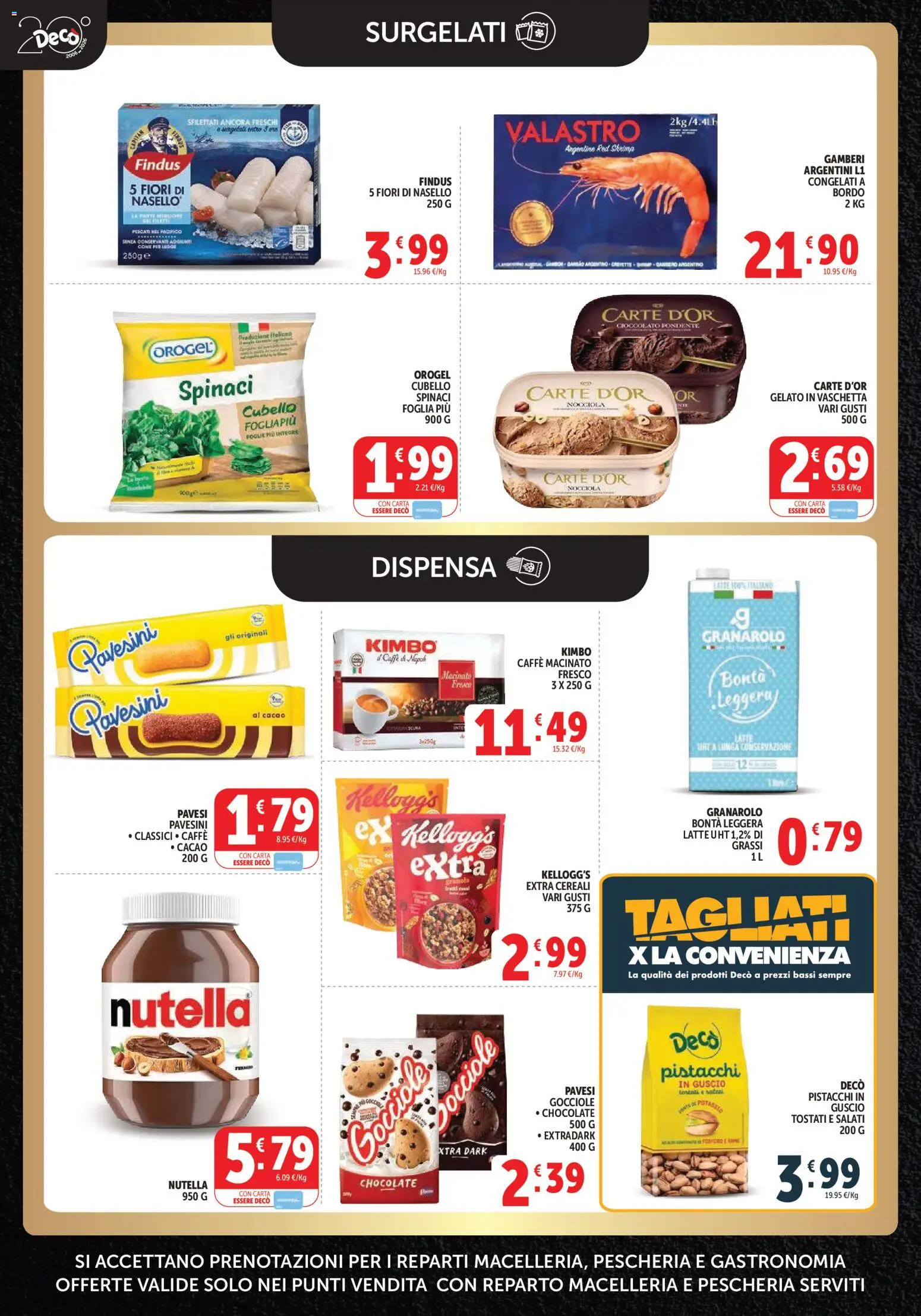Volantino Decò del 27.03.2026 | Pagina: 6 | Prodotti: Caffè, Gelato, Pistacchi, Macinato