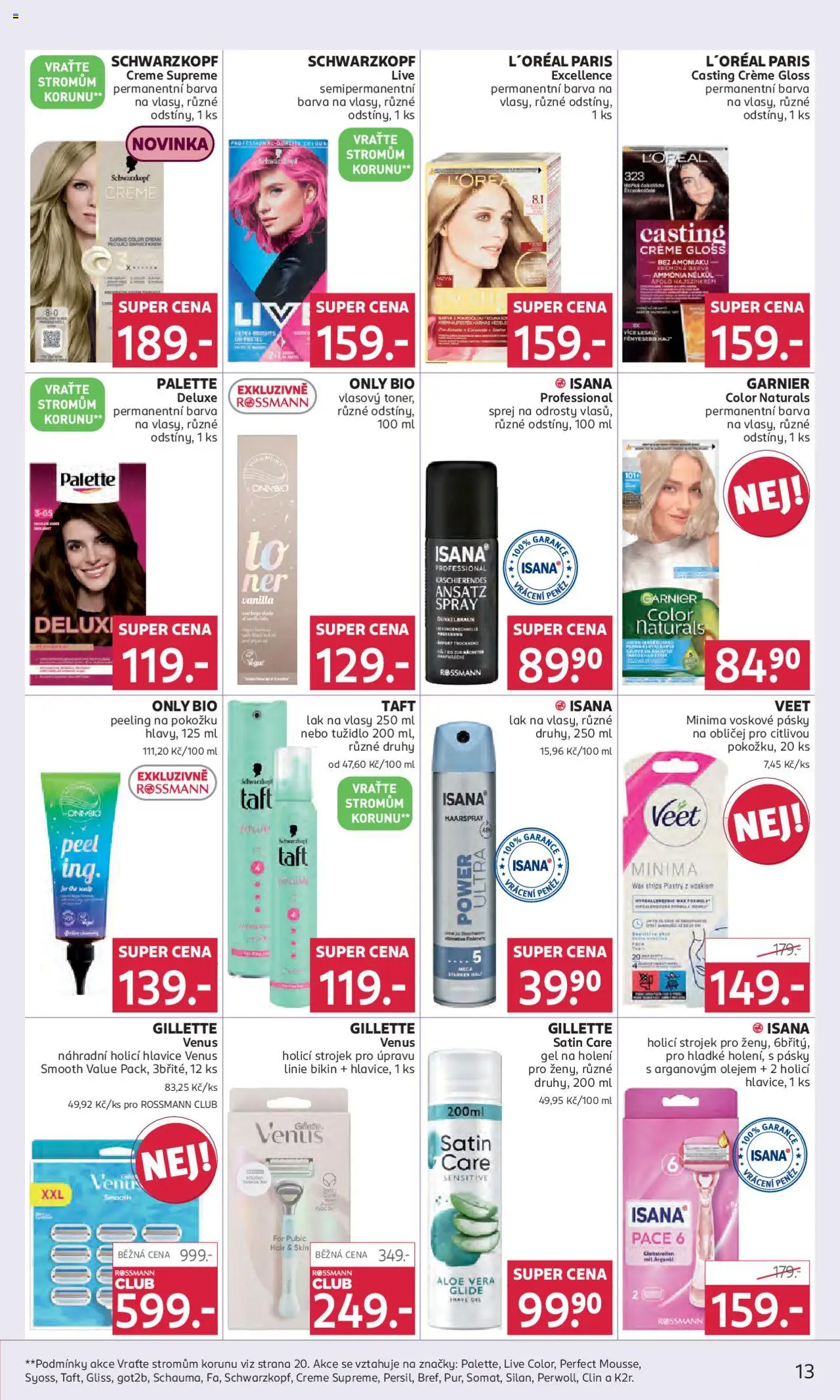Rossmann leták od 27.08.2025 | Strana: 13 | Produkty: Gel na holení, Lak na vlasy, Tužidlo, Peeling