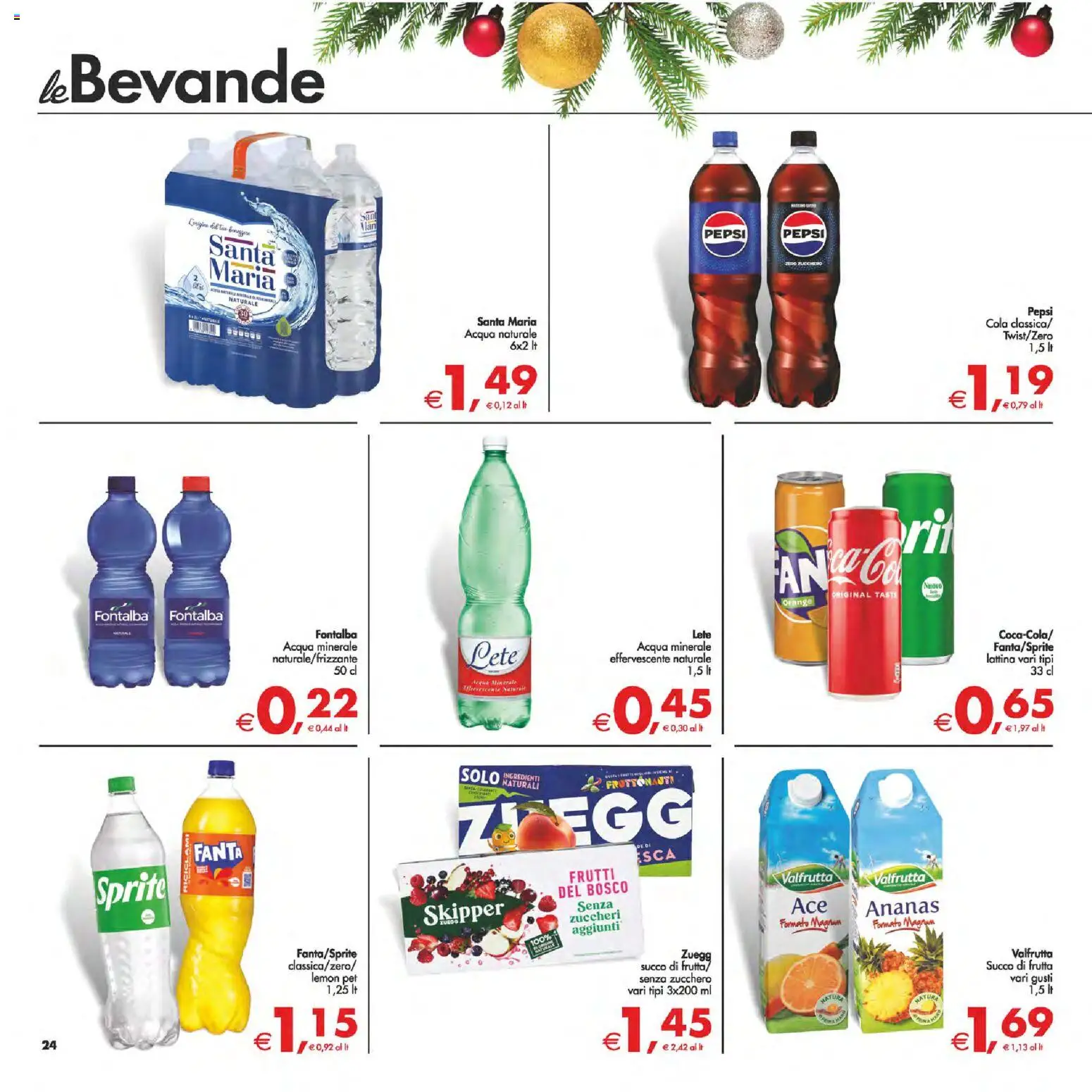 Volantino Decò del 05.12.2025 | Pagina: 24 | Prodotti: Frutta, Zucchero, Acqua minerale, Succo di frutta