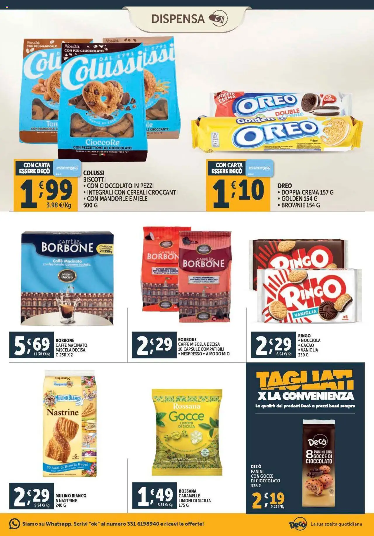 Volantino Decò del 08.08.2025 | Pagina: 11 | Prodotti: Caffè, Cioccolato, Caramelle, Cereali
