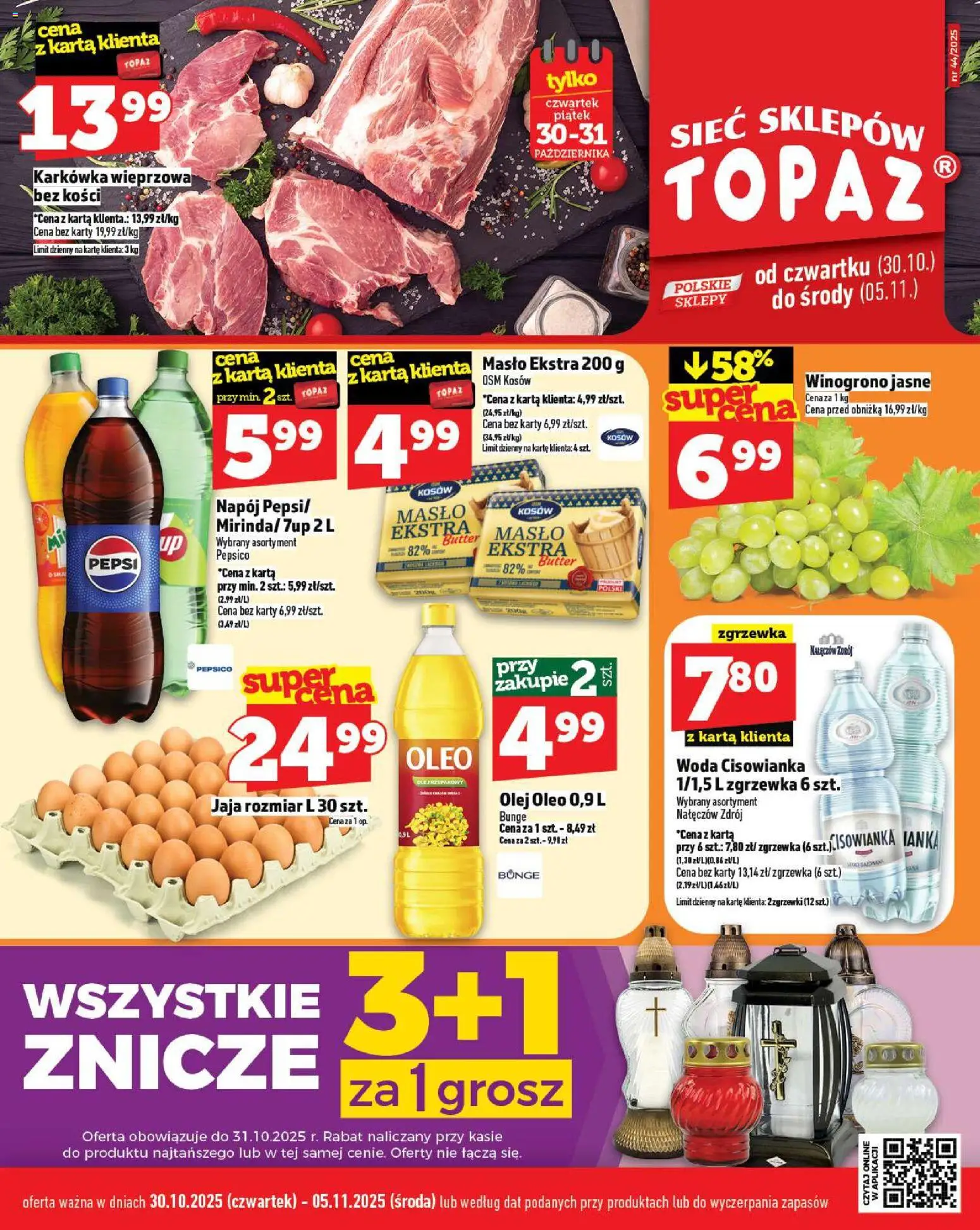 Topaz Gazetka MAZ od 30.10.2025 | Strona: 1 | Produkty: Karkówka, Karkówka wieprzowa, Pepsi, Olej