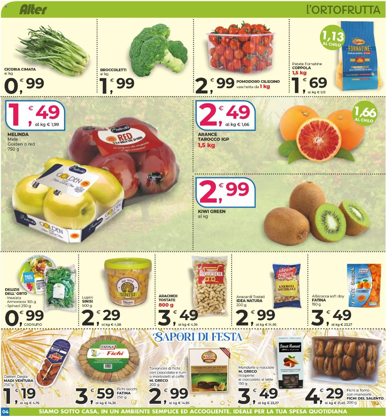 Volantino Alter Discount del 30.12.2025 | Pagina: 4 | Prodotti: Kiwi, Nocciole, Torroncini, Forno