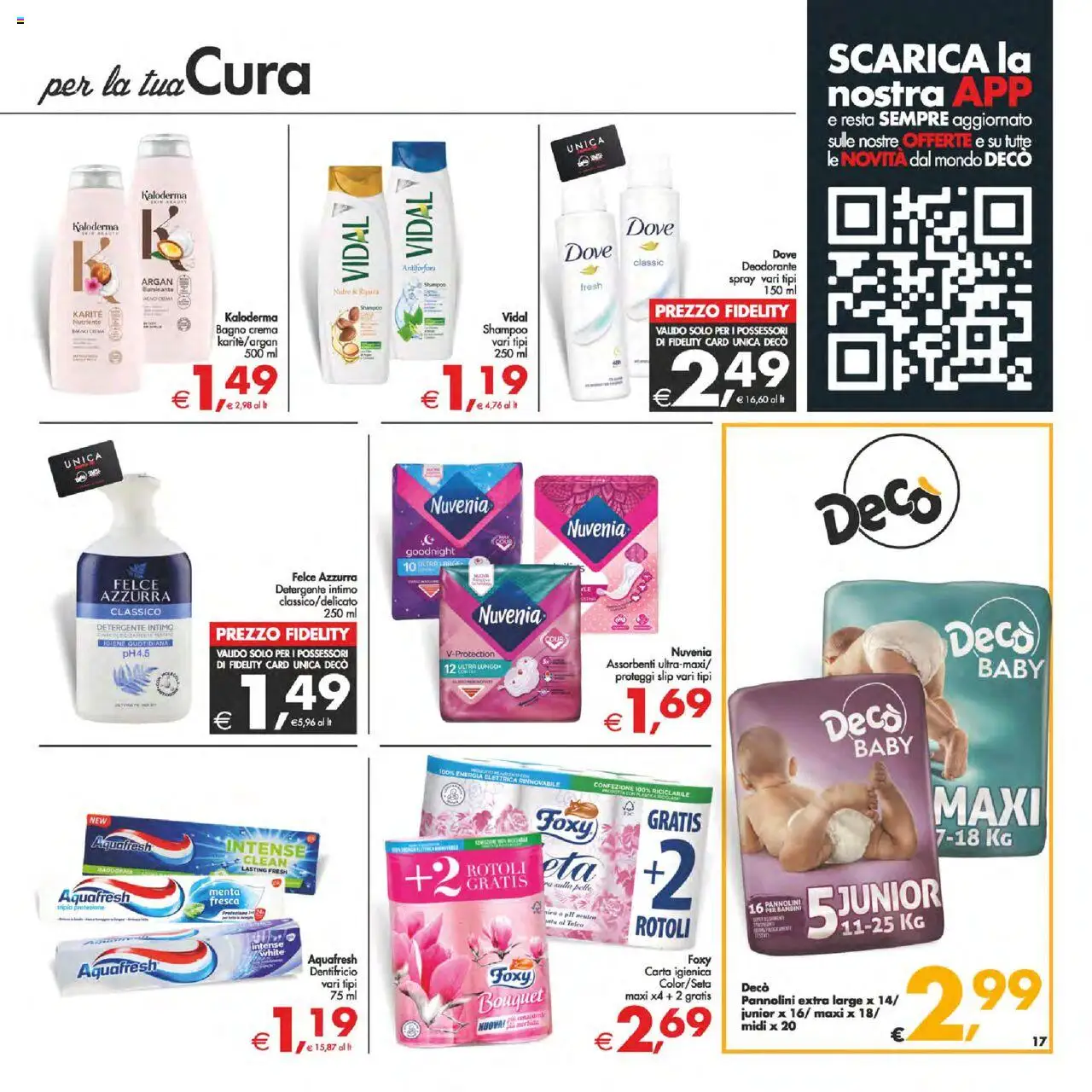 Volantino Decò del 02.09.2025 | Pagina: 17 | Prodotti: Crema, Carta igienica, Deodorante, Detergente
