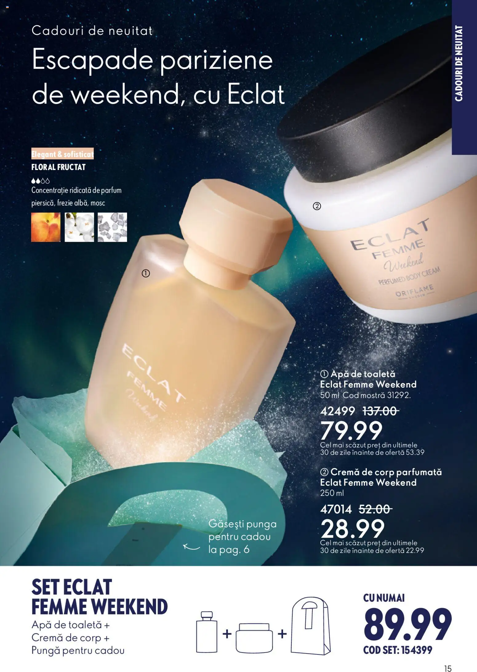Noul catalog Oriflame – valabil de la 03.12.2025 | Pagină: 15 | Produse: Pungă, Apă de toaletă, Cremă, Apă
