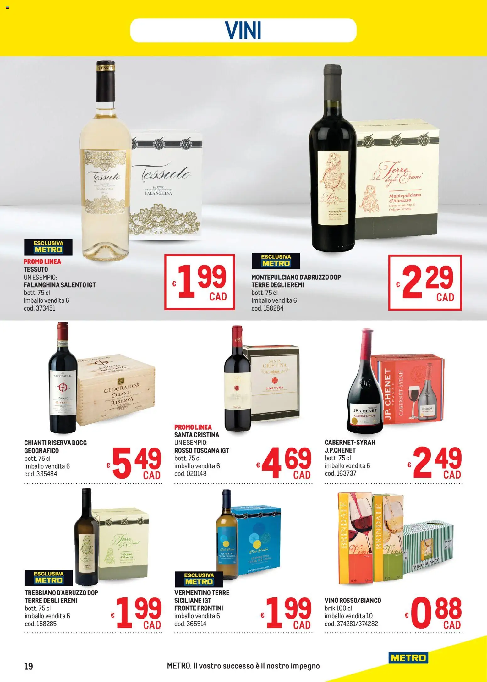 Volantino Metro del 05.03.2026 | Pagina: 19 | Prodotti: Vino, Vino bianco