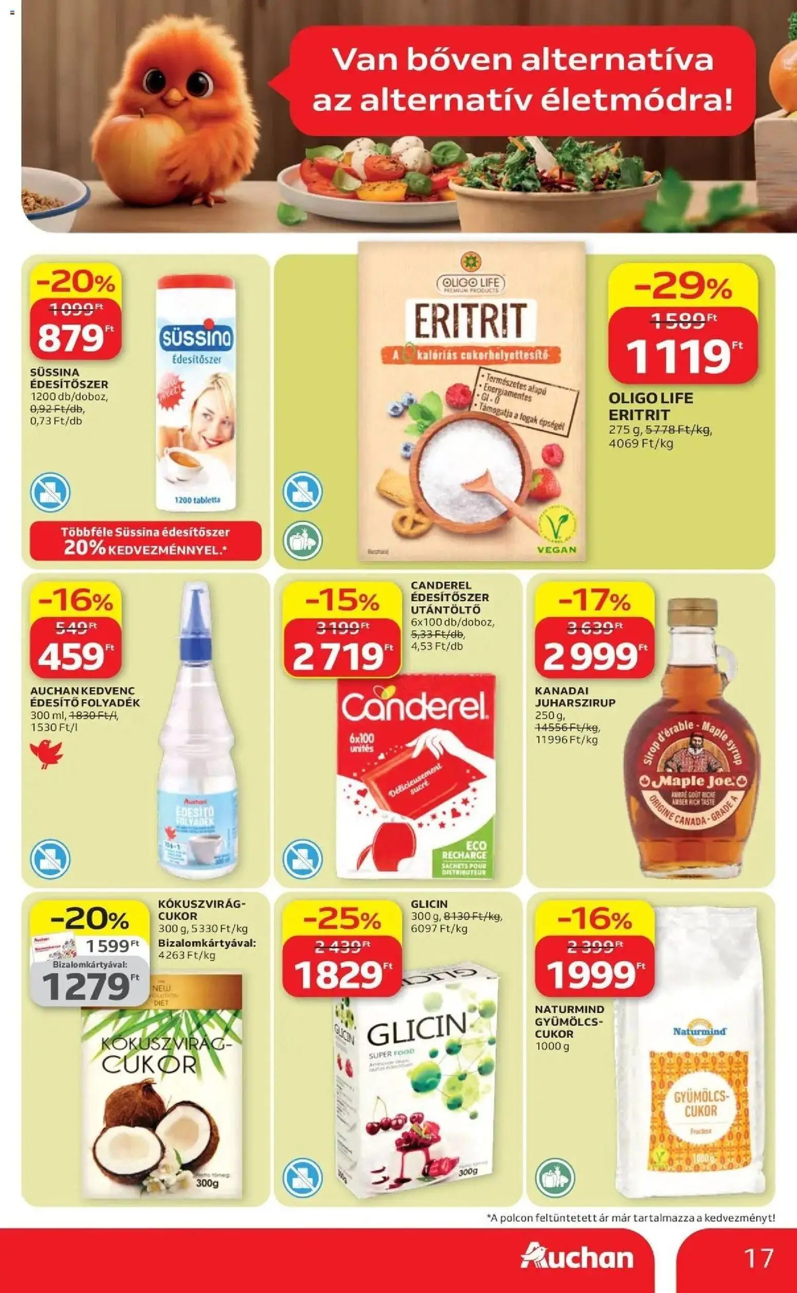 Auchan akciós ujság - amely érvényes a következő dátumtól: 16.04.2026 | Oldal: 17 | Termékek: Édesítőszer, Vegán, Cukor, Juharszirup