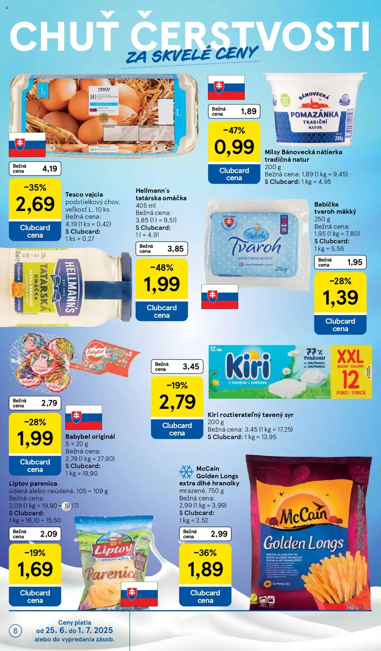 Tesco Hypermarket - leták │ platný od 25.06.2025 | Strana: 8 | Produkty: Syr, Tvaroh, Tatárska omáčka, Omáčka