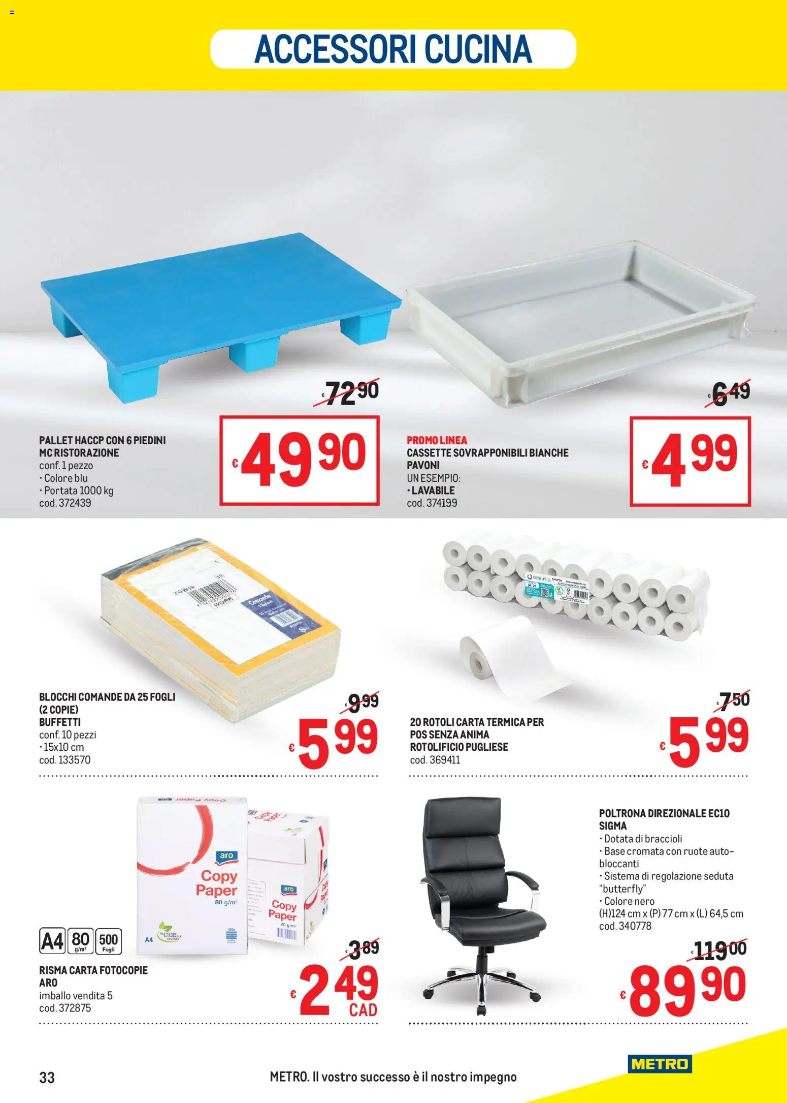 Volantino Metro del 05.03.2026 | Pagina: 33 | Prodotti: Braccioli, Poltrona
