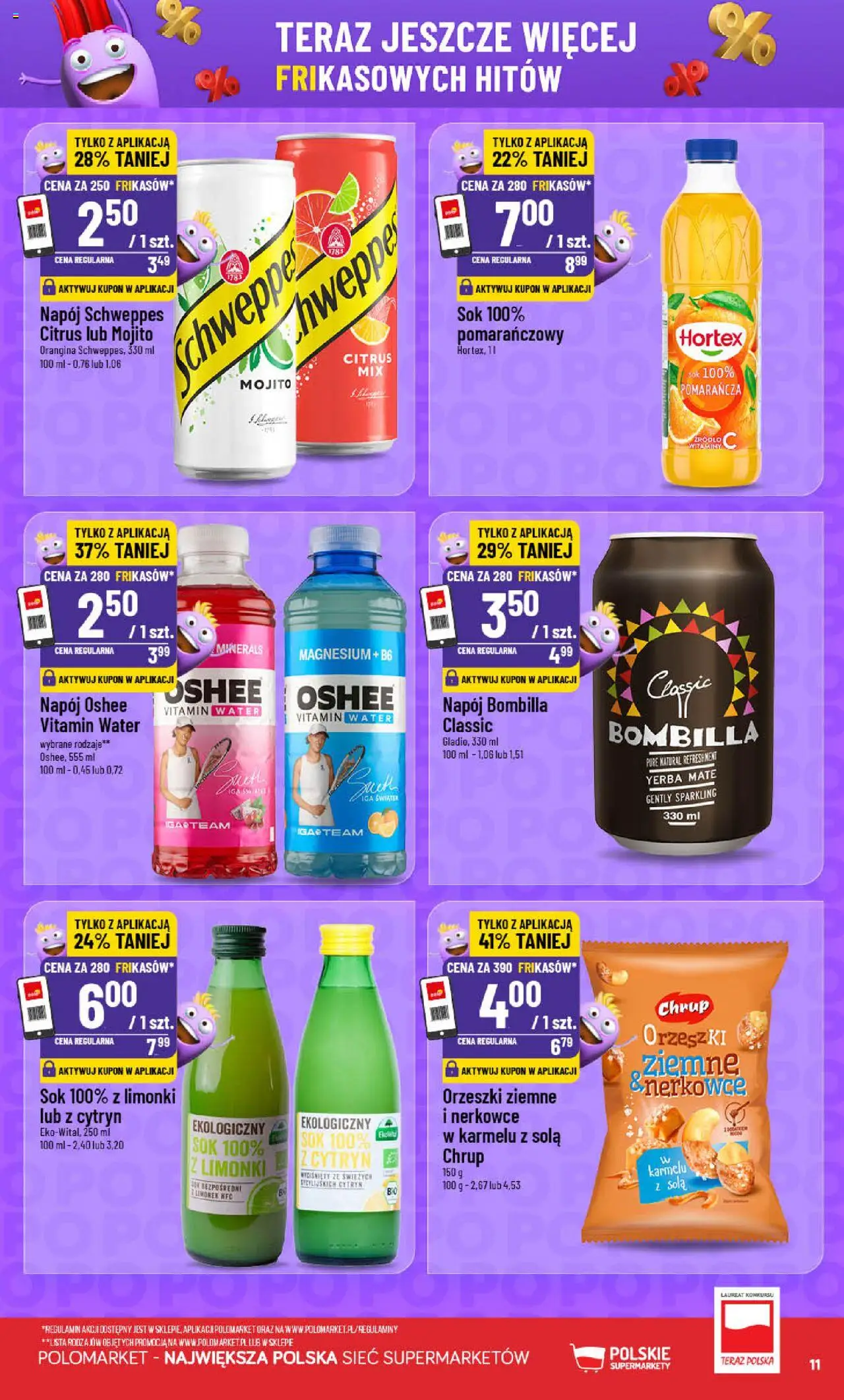 POLOmarket Gazetka - Frikasowe hity od 09.07.2025 | Strona: 11 | Produkty: Orzeszki ziemne, Sok, Yerba mate